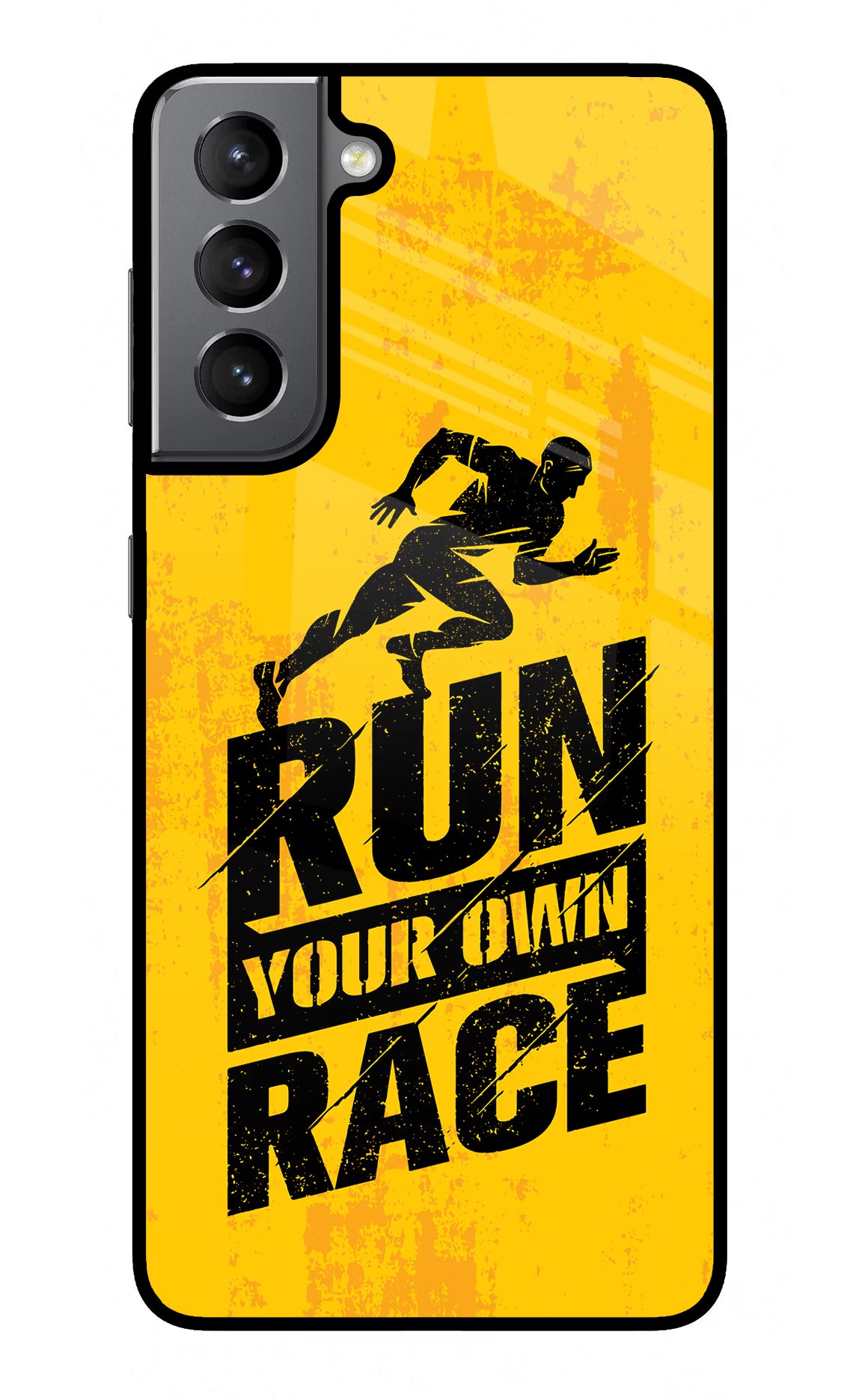 Run Your Own Race Samsung S21 Back Cover - Run Your Own Race Samsung S21 Glass Case Back Cover by Casekaro Run Your Own Race Samsung S21 Glass Case Back Cover by Casekaro