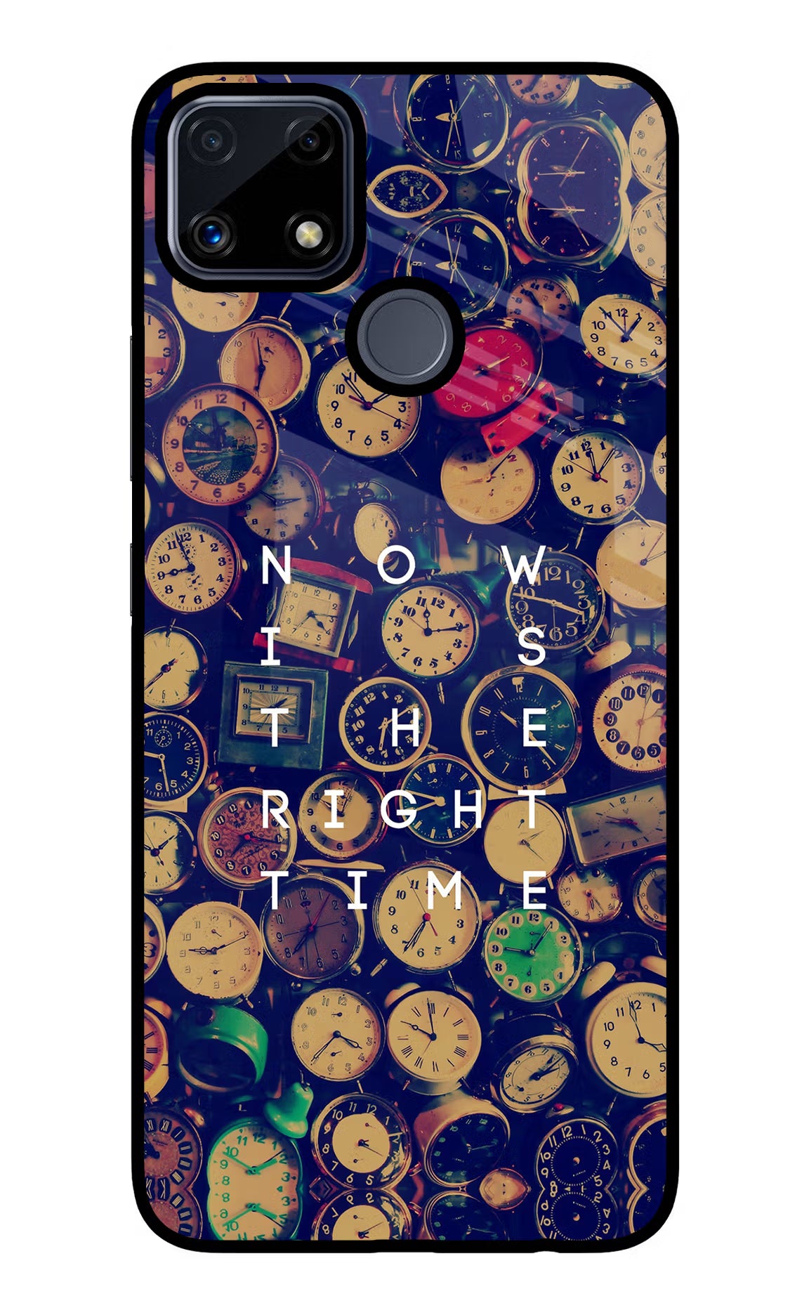 Now is the Right Time Quote Realme C25/C25s Glass Case - Now is the Right Time Quote Realme C25/C25s Glass Case Now is the Right Time Quote Realme C25/C25s Glass Case