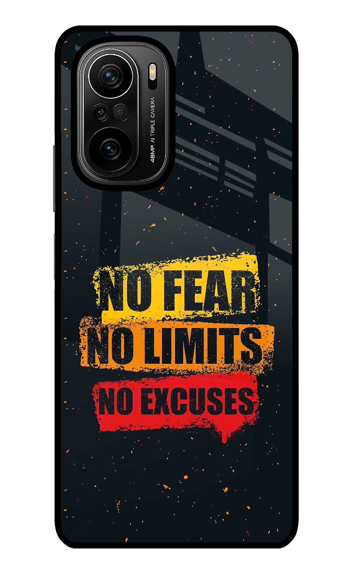 No Fear No Limits No Excuse Mi 11X/11X Pro Glass Case - No Fear No Limits No Excuse Mi 11X/11X Pro Glass Case No Fear No Limits No Excuse Mi 11X/11X Pro Glass Case