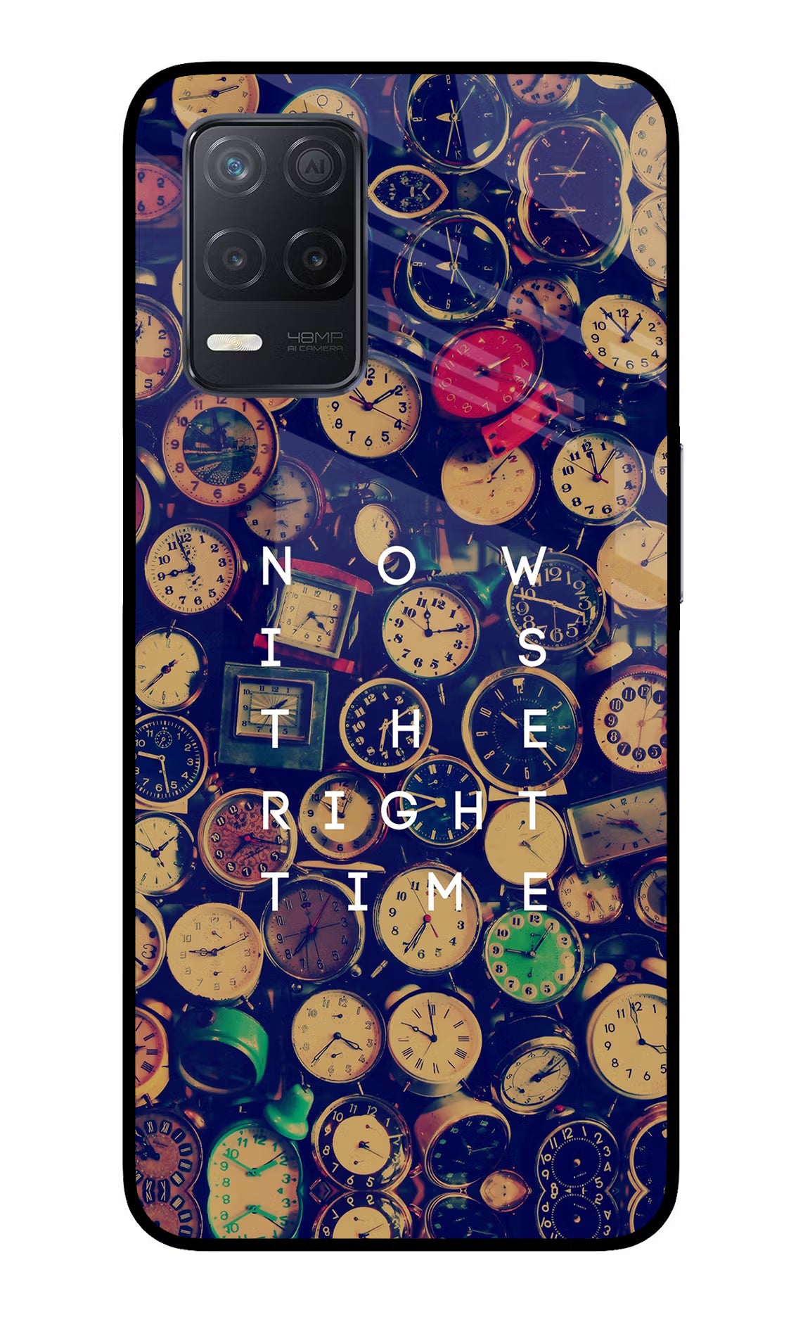 Now is the Right Time Quote Realme 8 5G/8s 5G Glass Case - Now is the Right Time Quote Realme 8 5G/8s 5G Glass Case Now is the Right Time Quote Realme 8 5G/8s 5G Glass Case