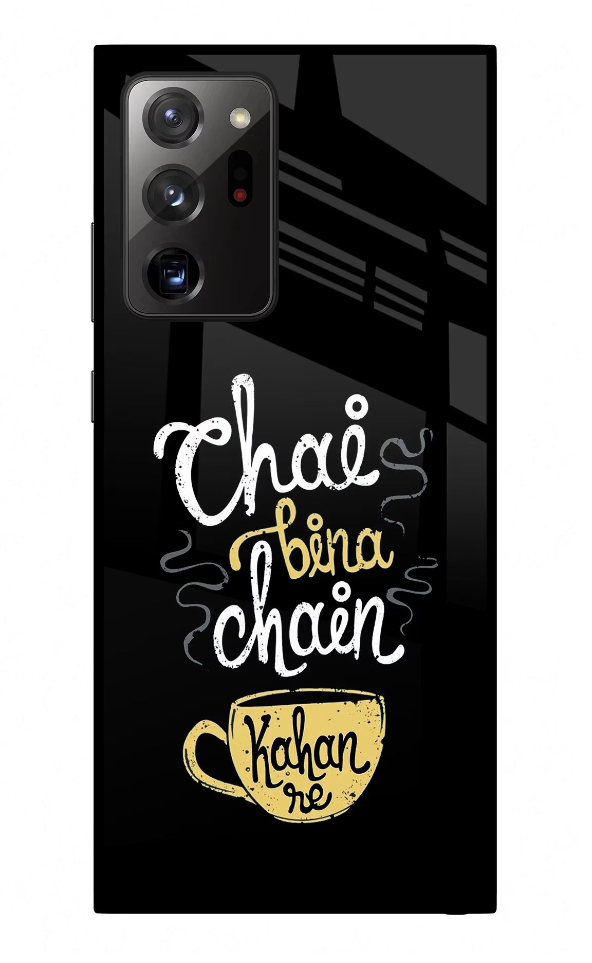 Chai Bina Chain Kaha Re Samsung Note 20 Ultra Back Cover - Chai Bina Chain Kaha Re Samsung Note 20 Ultra Glass Case Back Cover by Casekaro Chai Bina Chain Kaha Re Samsung Note 20 Ultra Glass Case Back Cover by Casekaro