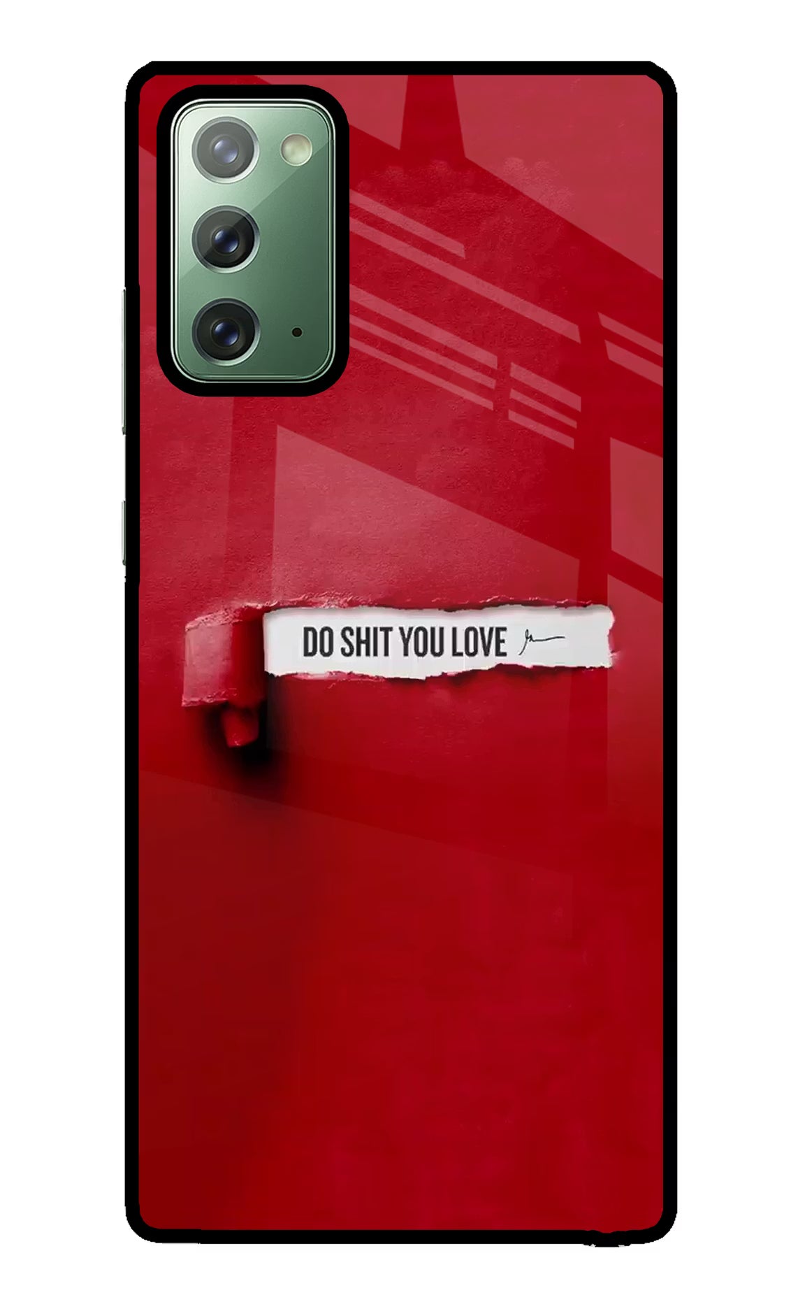 Do Shit You Love Samsung Note 20 Back Cover - Do Shit You Love Samsung Note 20 Glass Case Back Cover by Casekaro Do Shit You Love Samsung Note 20 Glass Case Back Cover by Casekaro