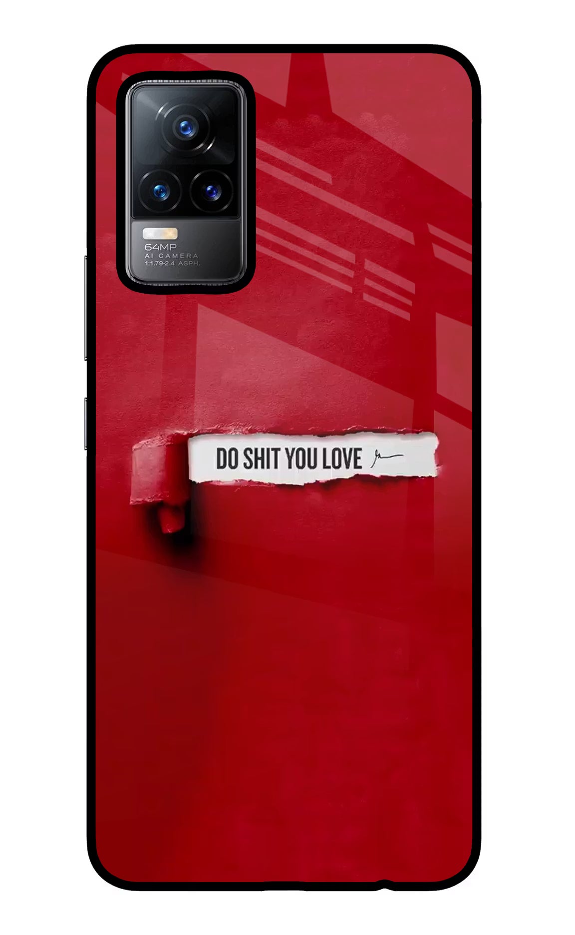 Do Shit You Love Vivo Y73/V21E 4G Glass Case - Do Shit You Love Vivo Y73/V21E 4G Glass Case Do Shit You Love Vivo Y73/V21E 4G Glass Case