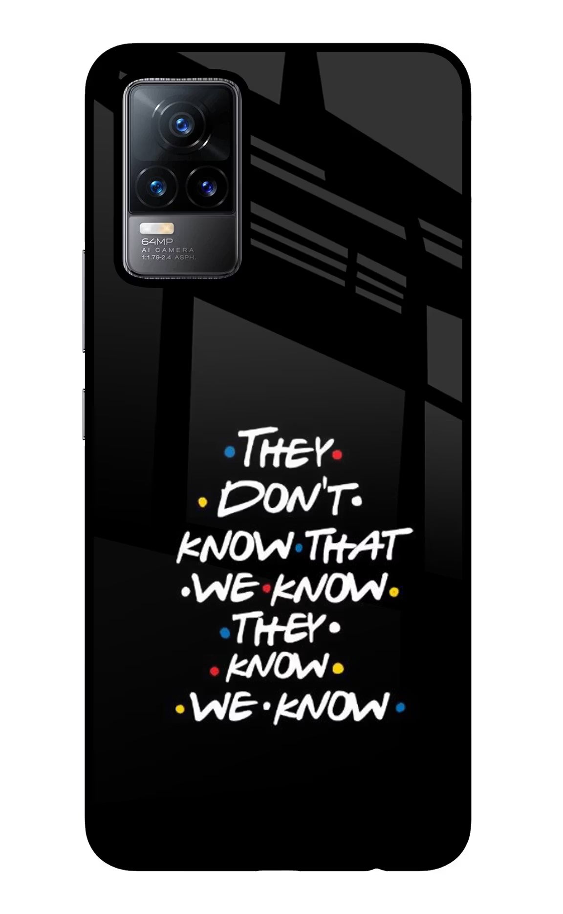 FRIENDS Dialogue Vivo Y73/V21E 4G Glass Case - FRIENDS Dialogue Vivo Y73/V21E 4G Glass Case FRIENDS Dialogue Vivo Y73/V21E 4G Glass Case