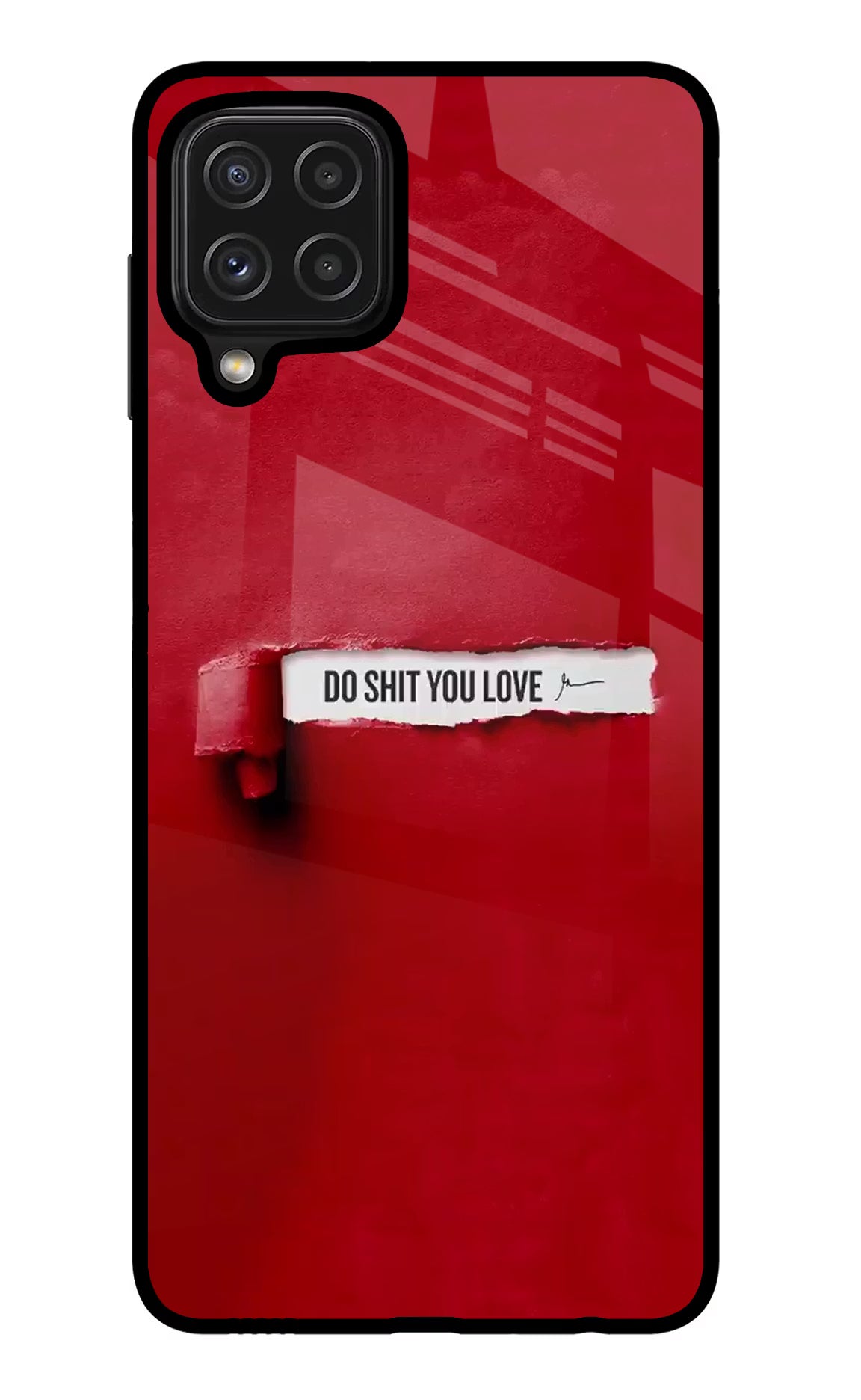 Do Shit You Love Samsung M32 Back Cover - Do Shit You Love Samsung M32 Glass Case Back Cover by Casekaro Do Shit You Love Samsung M32 Glass Case Back Cover by Casekaro