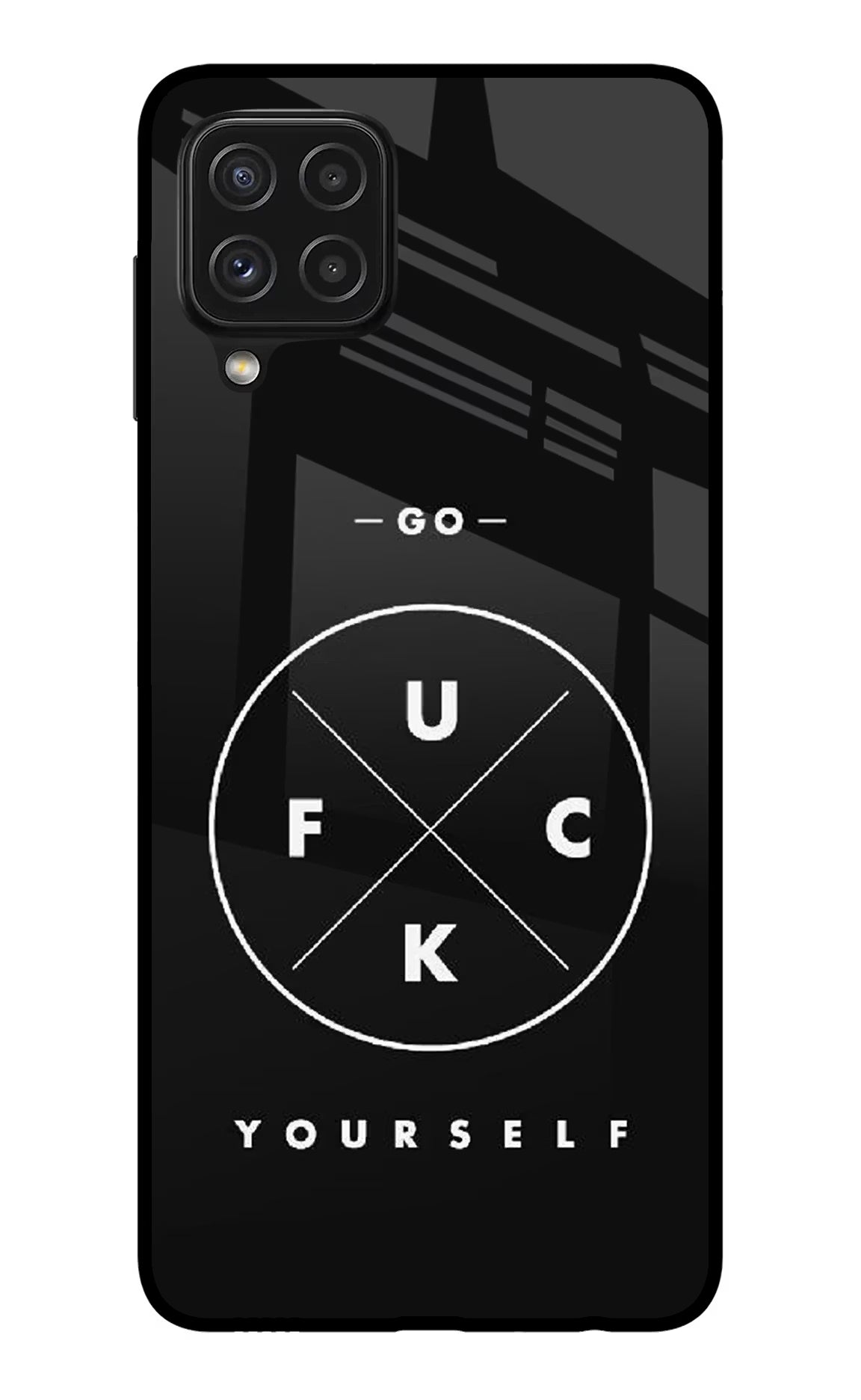 Go Fuck Yourself Samsung A22 4G Back Cover - Go Fuck Yourself Samsung A22 4G Glass Case Back Cover by Casekaro Go Fuck Yourself Samsung A22 4G Glass Case Back Cover by Casekaro