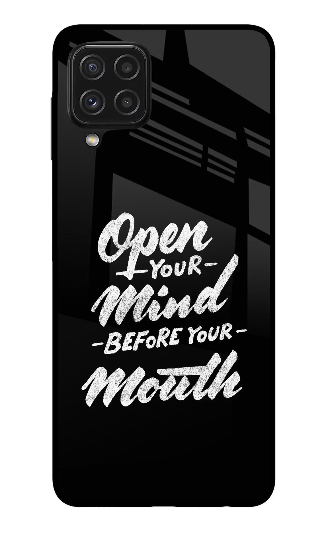 Open Your Mind Before Your Mouth Samsung A22 4G Back Cover - Open Your Mind Before Your Mouth Samsung A22 4G Glass Case Back Cover by Casekaro Open Your Mind Before Your Mouth Samsung A22 4G Glass Case Back Cover by Casekaro