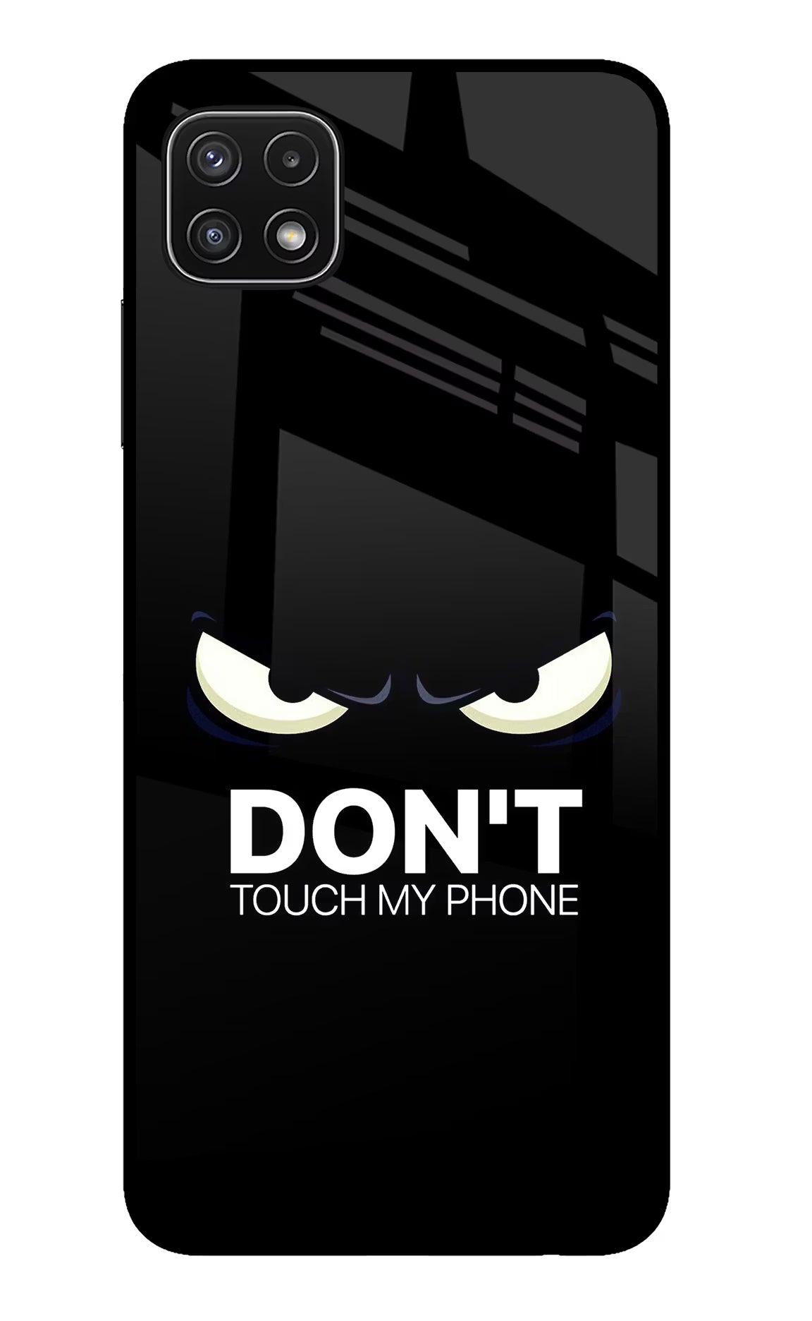 Don'T Touch My Phone Samsung A22 5G Glass Case - Don'T Touch My Phone Samsung A22 5G Glass Case Don'T Touch My Phone Samsung A22 5G Glass Case