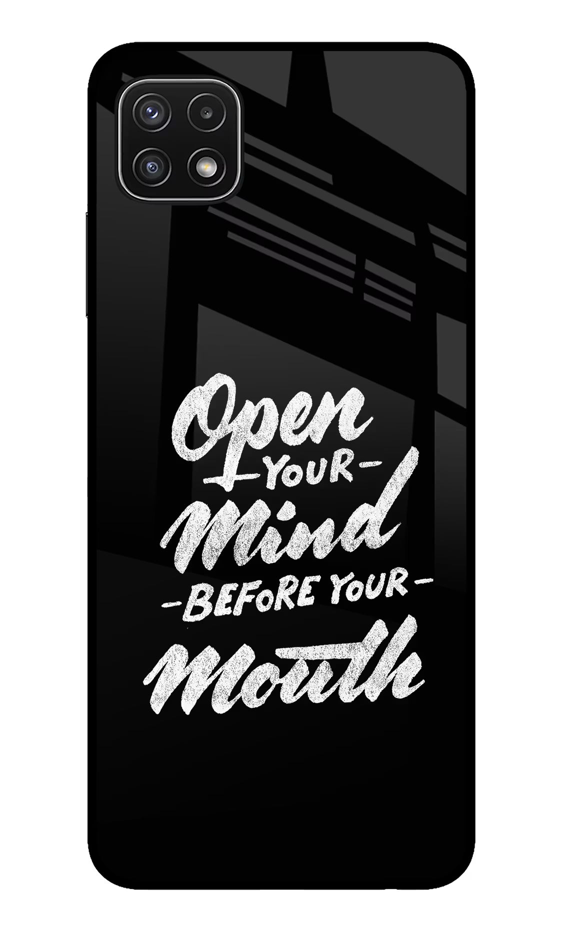 Open Your Mind Before Your Mouth Samsung A22 5G Glass Case - Open Your Mind Before Your Mouth Samsung A22 5G Glass Case Open Your Mind Before Your Mouth Samsung A22 5G Glass Case
