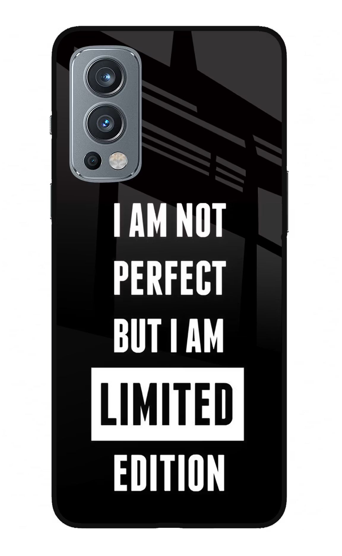 I Am Not Perfect But I Am Limited Edition OnePlus Nord 2 5G Glass Case - I Am Not Perfect But I Am Limited Edition OnePlus Nord 2 5G Glass Case I Am Not Perfect But I Am Limited Edition OnePlus Nord 2 5G Glass Case