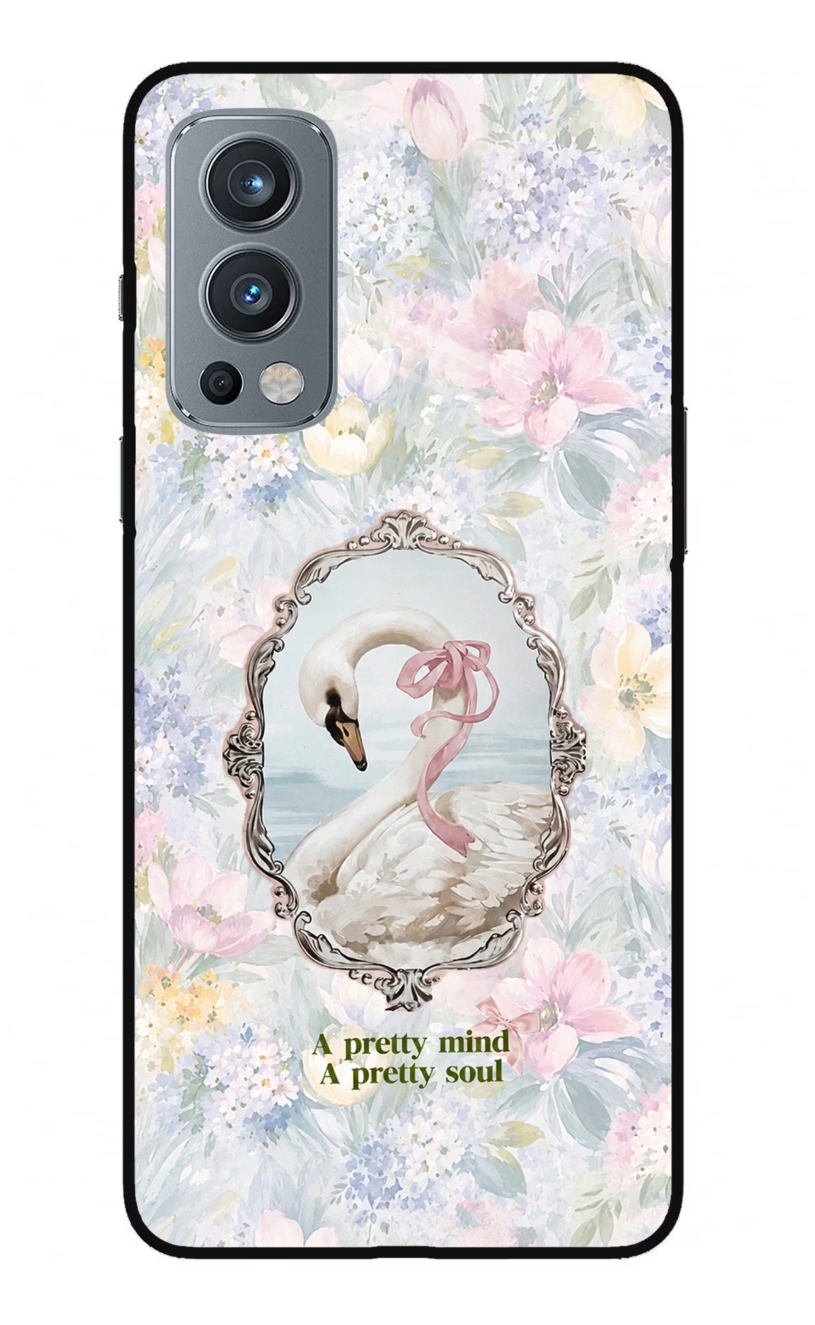 Pretty Mind Pretty Soul OnePlus Nord 2 5G Glass Case - Pretty Mind Pretty Soul OnePlus Nord 2 5G Glass Case Pretty Mind Pretty Soul OnePlus Nord 2 5G Glass Case