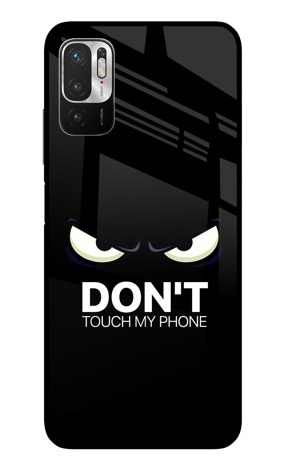 Don'T Touch My Phone Redmi Note 10T 5G Glass Case - Don'T Touch My Phone Redmi Note 10T 5G Glass Case Don'T Touch My Phone Redmi Note 10T 5G Glass Case