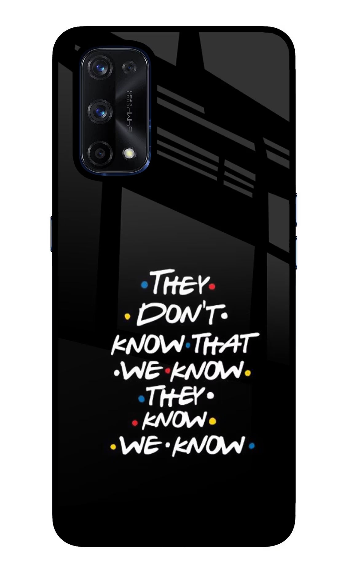 FRIENDS Dialogue Realme X7 Pro Back Cover - FRIENDS Dialogue Realme X7 Pro Glass Case Back Cover by Casekaro FRIENDS Dialogue Realme X7 Pro Glass Case Back Cover by Casekaro