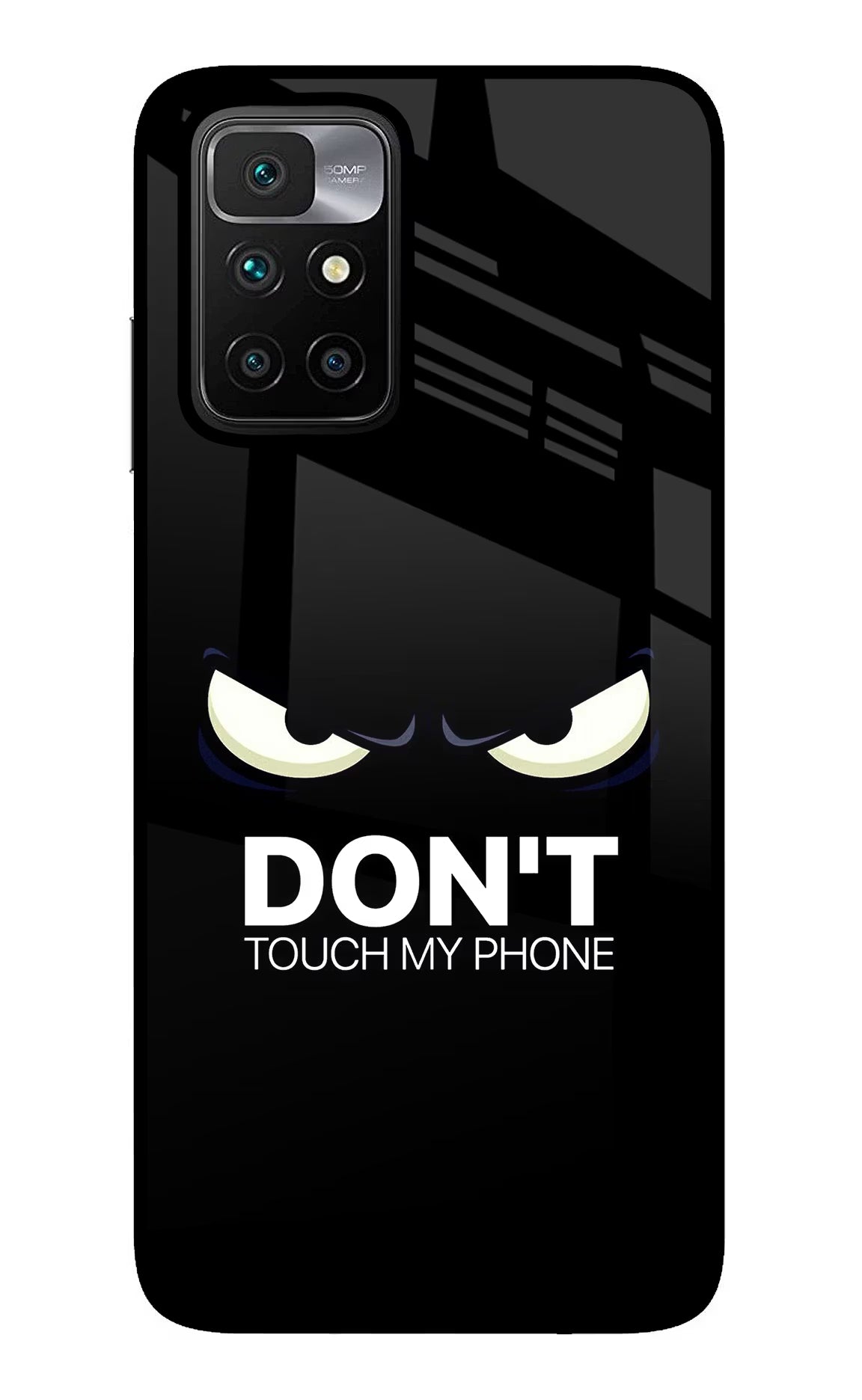 Don'T Touch My Phone Redmi 10 Prime Glass Case - Don'T Touch My Phone Redmi 10 Prime Glass Case Don'T Touch My Phone Redmi 10 Prime Glass Case