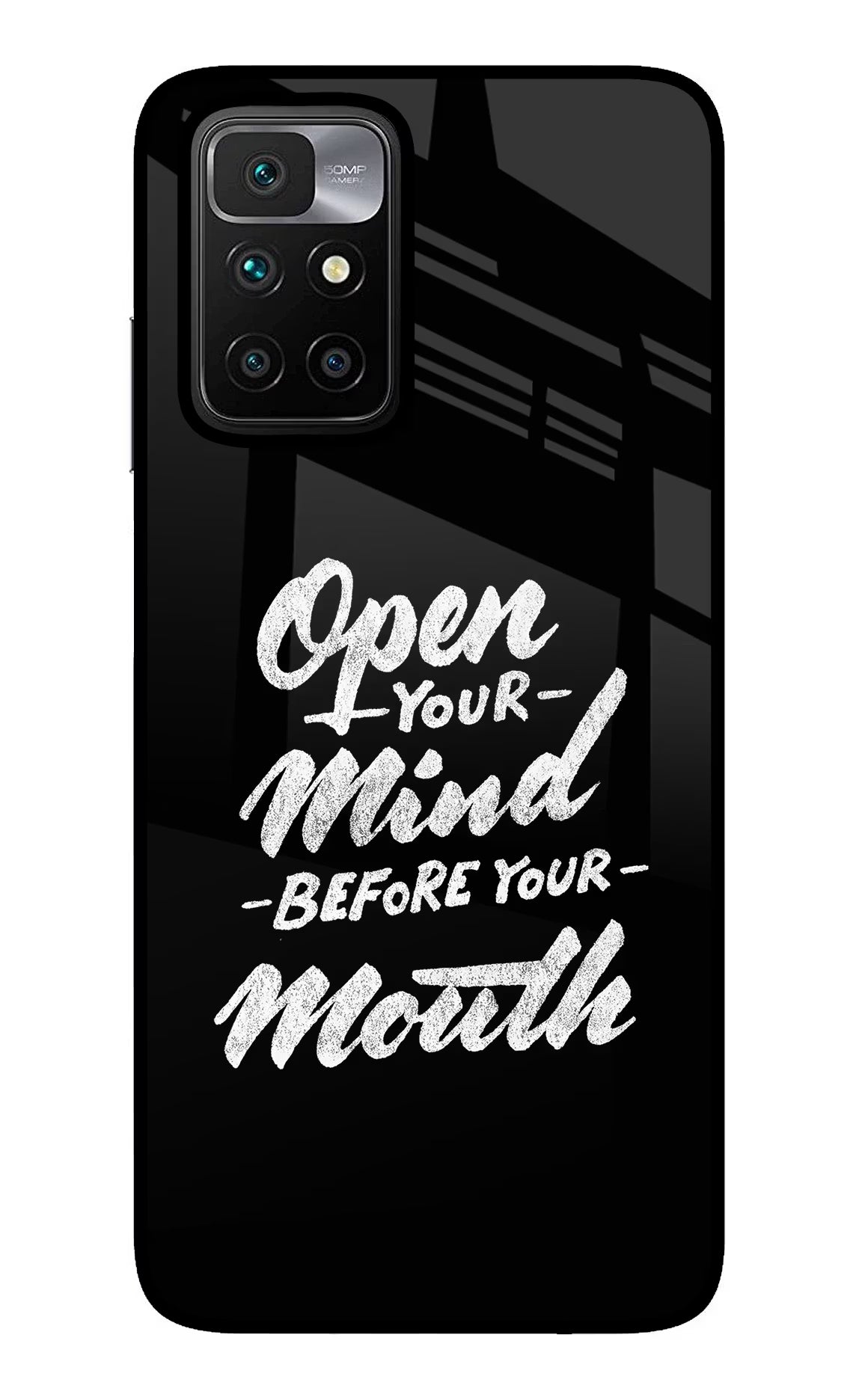 Open Your Mind Before Your Mouth Redmi 10 Prime Back Cover - Open Your Mind Before Your Mouth Redmi 10 Prime Glass Case Back Cover by Casekaro Open Your Mind Before Your Mouth Redmi 10 Prime Glass Case Back Cover by Casekaro