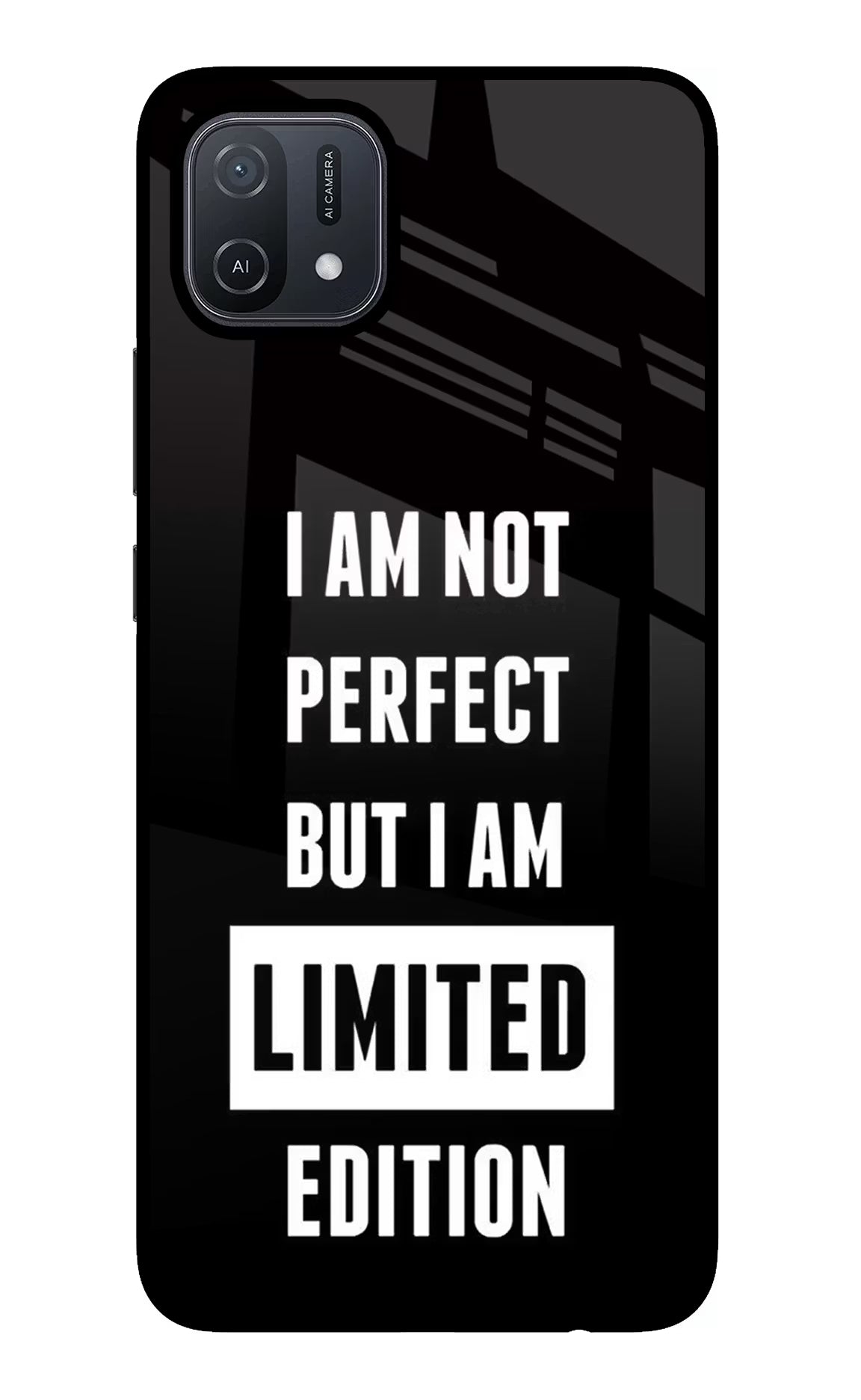 I Am Not Perfect But I Am Limited Edition Oppo A16 Back Cover - I Am Not Perfect But I Am Limited Edition Oppo A16 Glass Case Back Cover by Casekaro I Am Not Perfect But I Am Limited Edition Oppo A16 Glass Case Back Cover by Casekaro