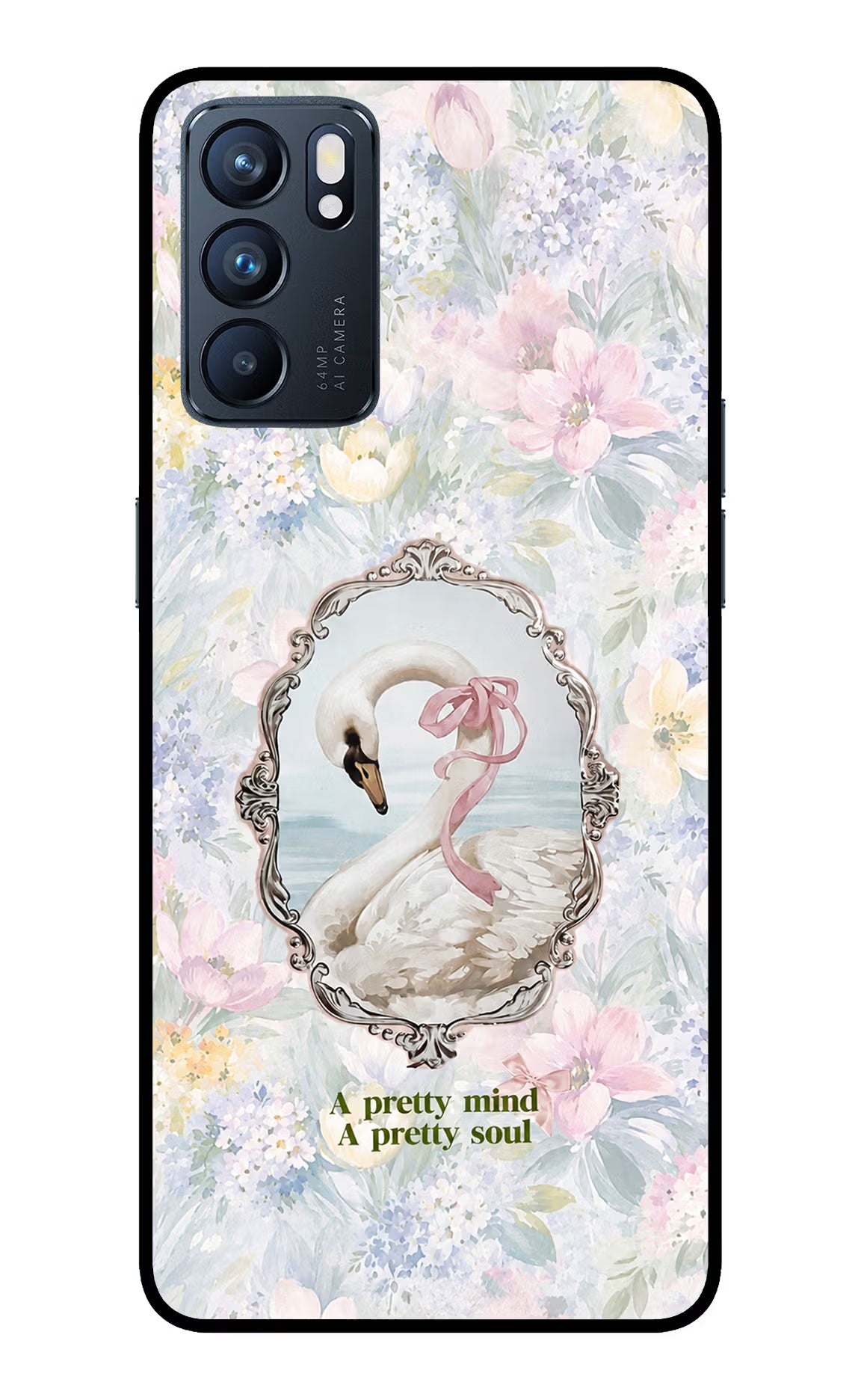 Pretty Mind Pretty Soul Oppo Reno6 5G Glass Case - Pretty Mind Pretty Soul Oppo Reno6 5G Glass Case Pretty Mind Pretty Soul Oppo Reno6 5G Glass Case
