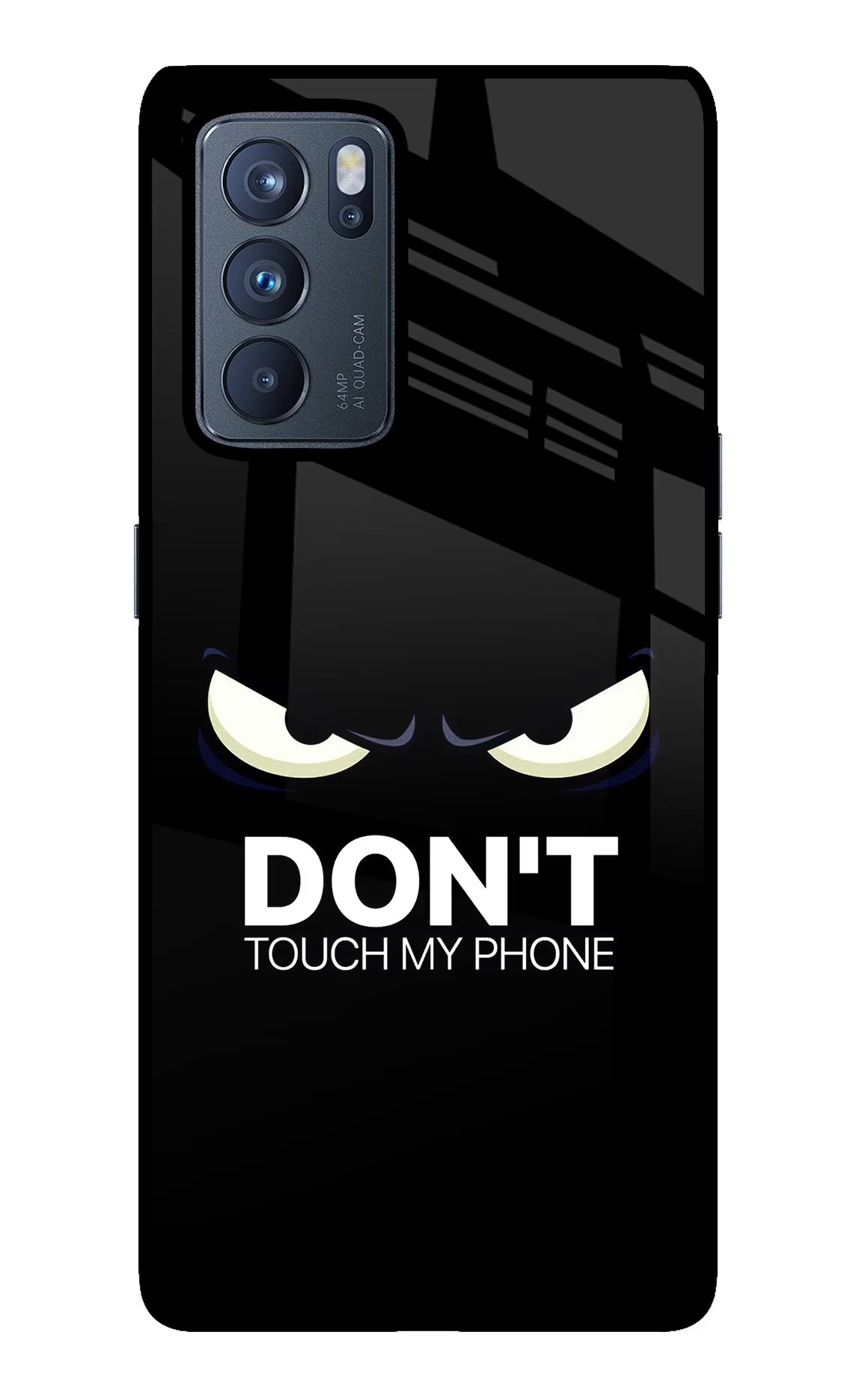 Don'T Touch My Phone Oppo Reno6 Pro 5G Back Cover - Don'T Touch My Phone Oppo Reno6 Pro 5G Glass Case Back Cover by Casekaro Don'T Touch My Phone Oppo Reno6 Pro 5G Glass Case Back Cover by Casekaro