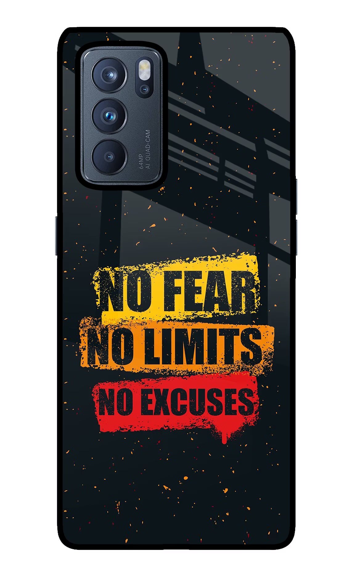 No Fear No Limits No Excuse Oppo Reno6 Pro 5G Back Cover - No Fear No Limits No Excuse Oppo Reno6 Pro 5G Glass Case Back Cover by Casekaro No Fear No Limits No Excuse Oppo Reno6 Pro 5G Glass Case Back Cover by Casekaro