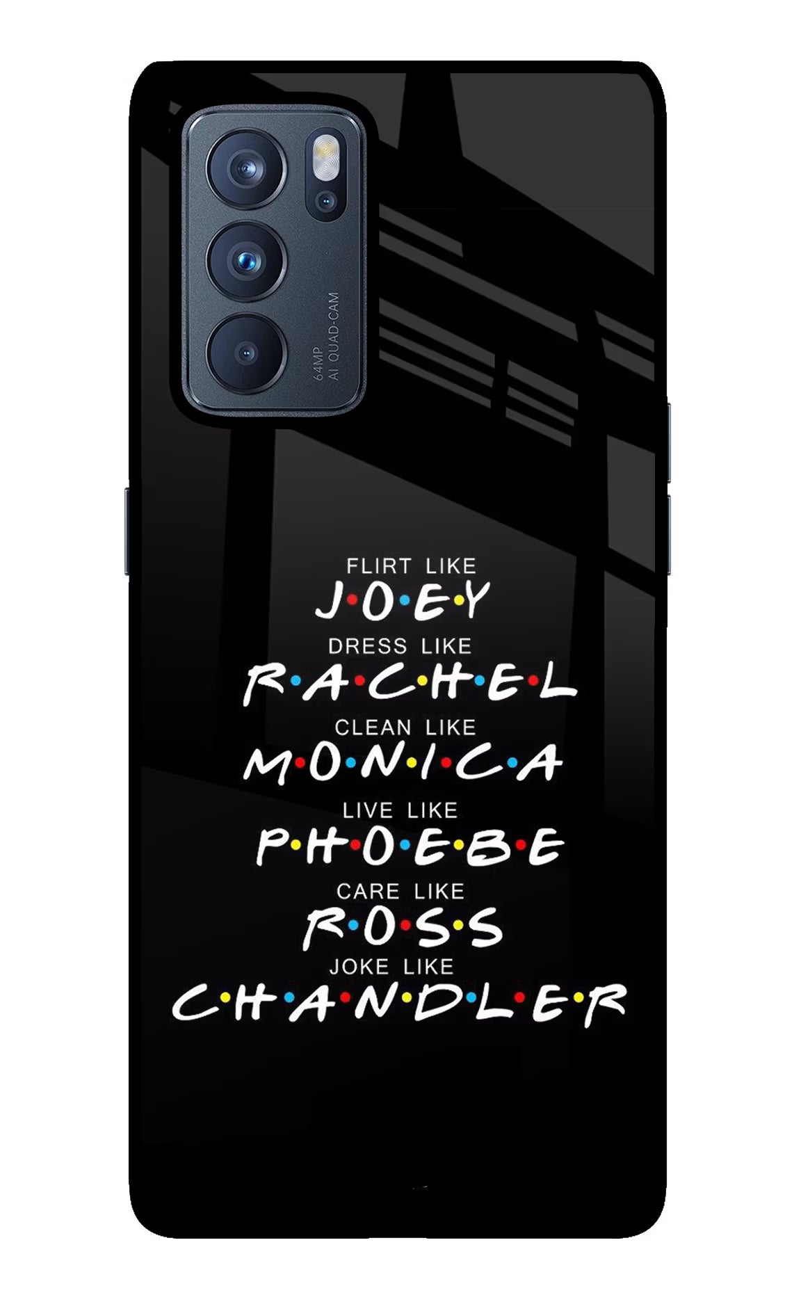 FRIENDS Character Oppo Reno6 Pro 5G Glass Case - FRIENDS Character Oppo Reno6 Pro 5G Glass Case FRIENDS Character Oppo Reno6 Pro 5G Glass Case