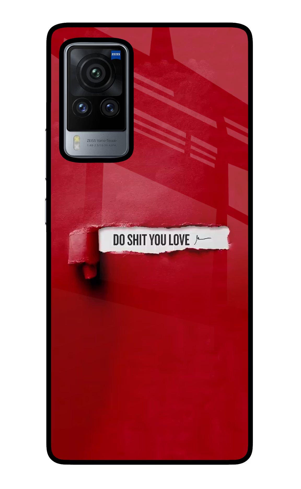 Do Shit You Love Vivo X60 Pro Glass Case - Do Shit You Love Vivo X60 Pro Glass Case Do Shit You Love Vivo X60 Pro Glass Case