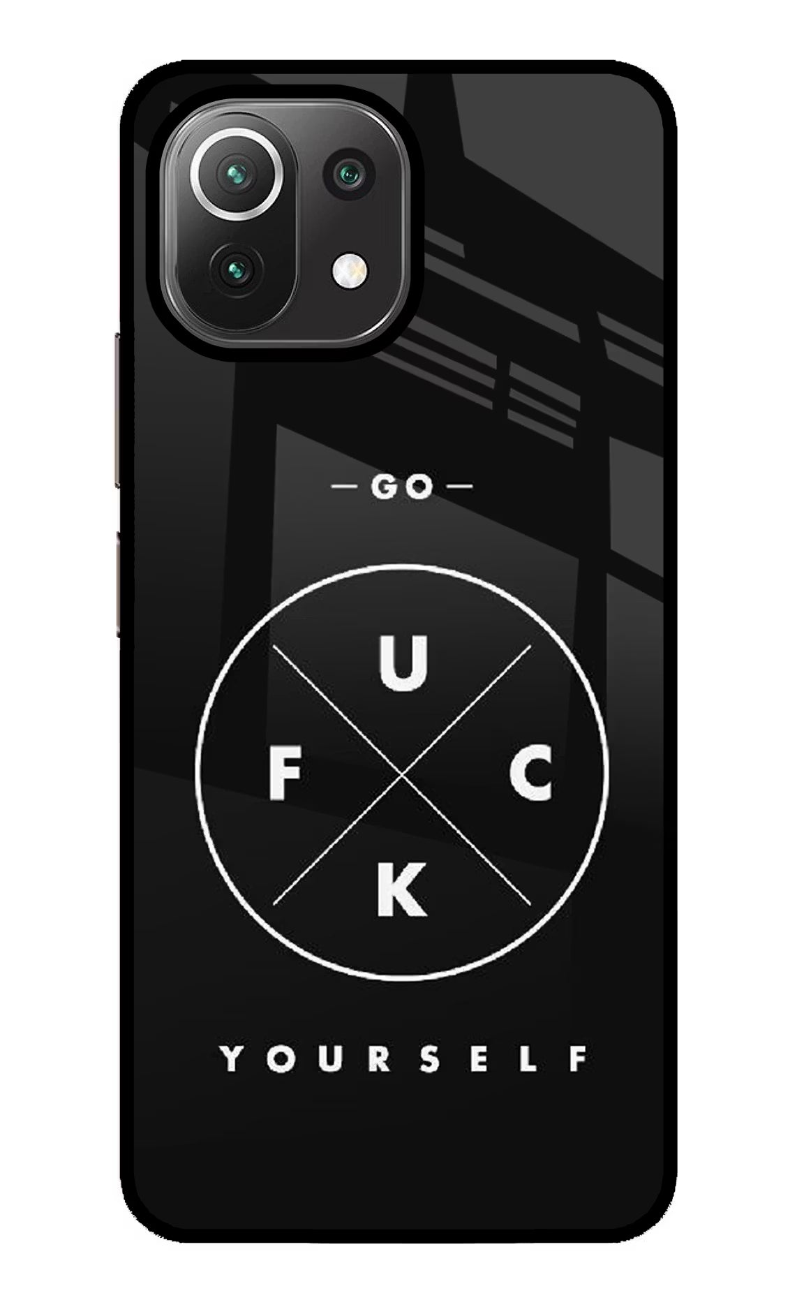 Go Fuck Yourself Mi 11 Lite NE 5G Glass Case - Go Fuck Yourself Mi 11 Lite NE 5G Glass Case Go Fuck Yourself Mi 11 Lite NE 5G Glass Case