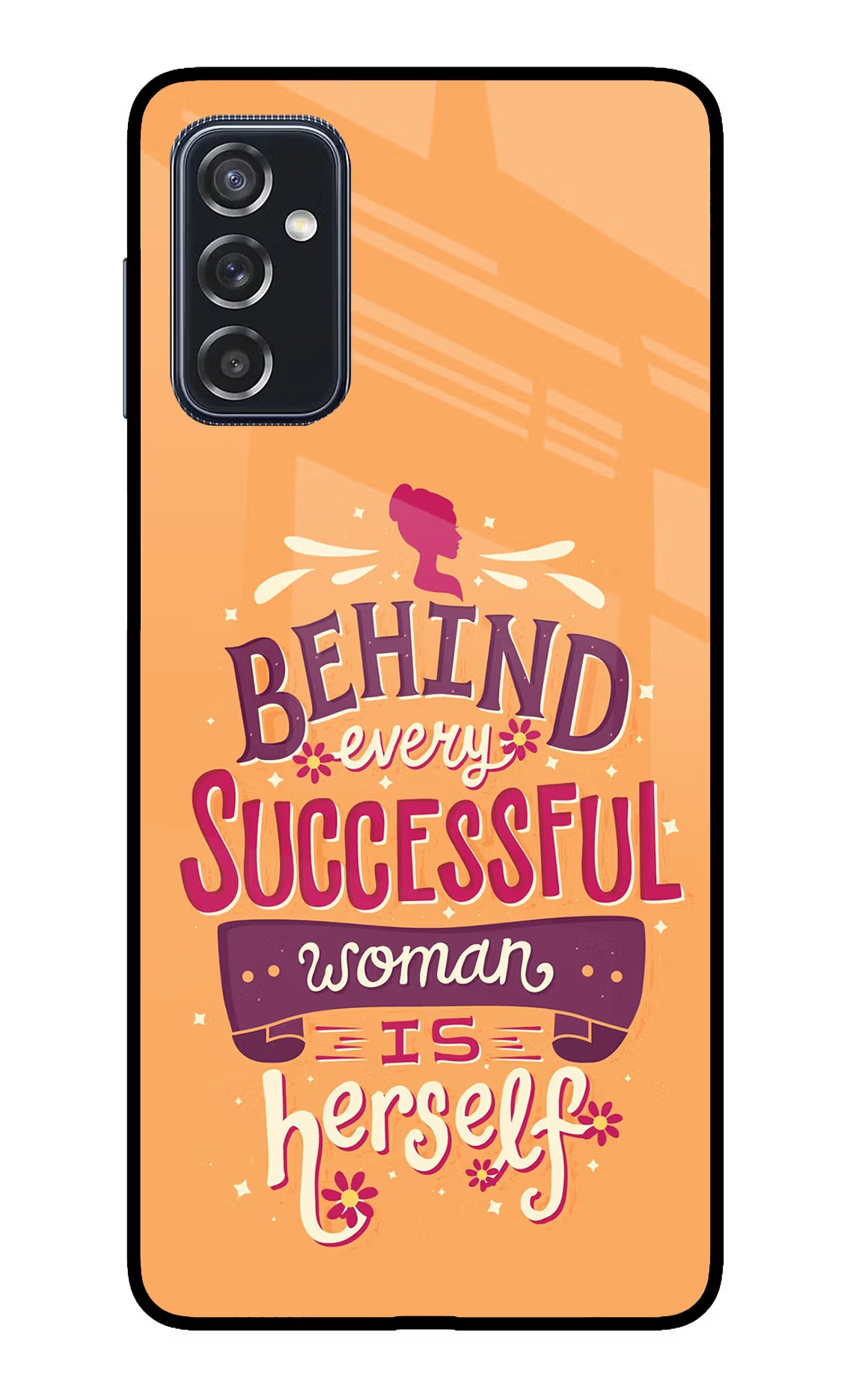 Behind Every Successful Woman There Is Herself Samsung M52 5G Back Cover - Behind Every Successful Woman There Is Herself Samsung M52 5G Glass Case Back Cover by Casekaro Behind Every Successful Woman There Is Herself Samsung M52 5G Glass Case Back Cover by Casekaro
