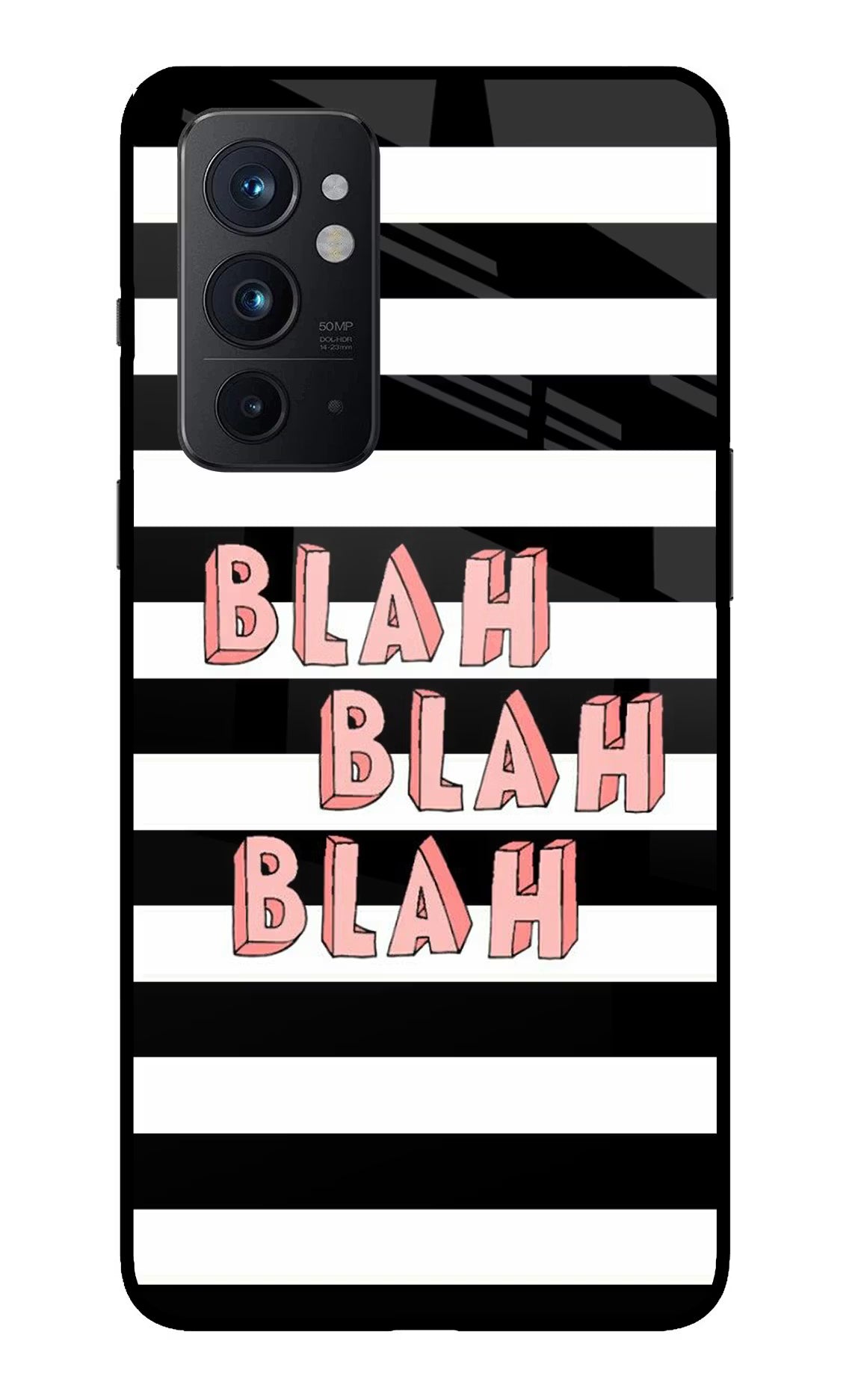 Blah Blah Blah Oneplus 9RT Back Cover - Blah Blah Blah Oneplus 9RT Glass Case Back Cover by Casekaro Blah Blah Blah Oneplus 9RT Glass Case Back Cover by Casekaro