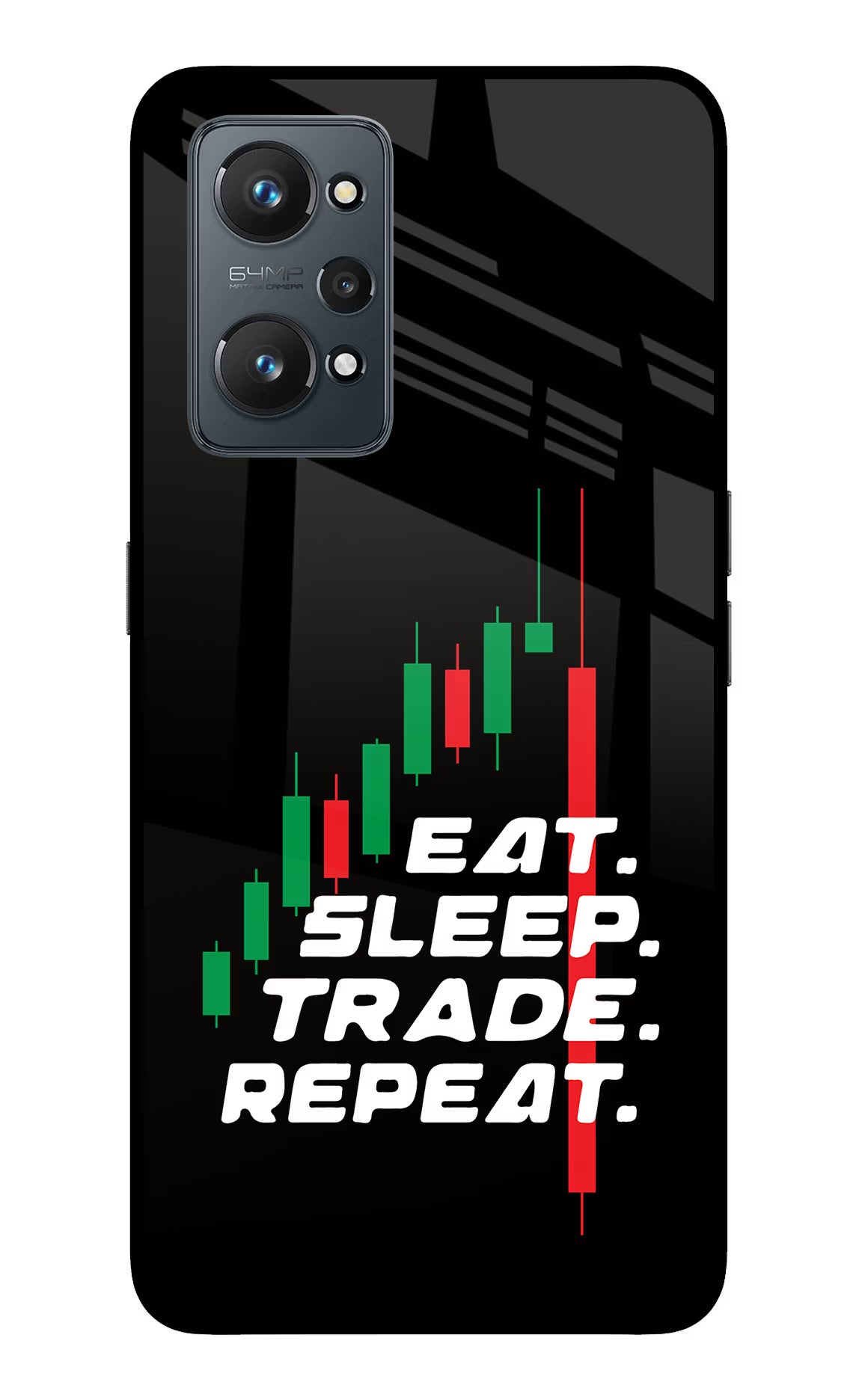 Eat Sleep Trade Repeat Realme GT NEO 2/Neo 3T Back Cover - Eat Sleep Trade Repeat Realme GT NEO 2/Neo 3T Glass Case Back Cover by Casekaro Eat Sleep Trade Repeat Realme GT NEO 2/Neo 3T Glass Case Back Cover by Casekaro