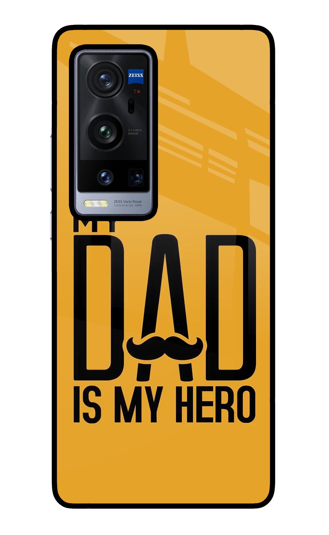 My Dad Is My Hero Vivo X60 Pro+ Glass Case - My Dad Is My Hero Vivo X60 Pro+ Glass Case My Dad Is My Hero Vivo X60 Pro+ Glass Case