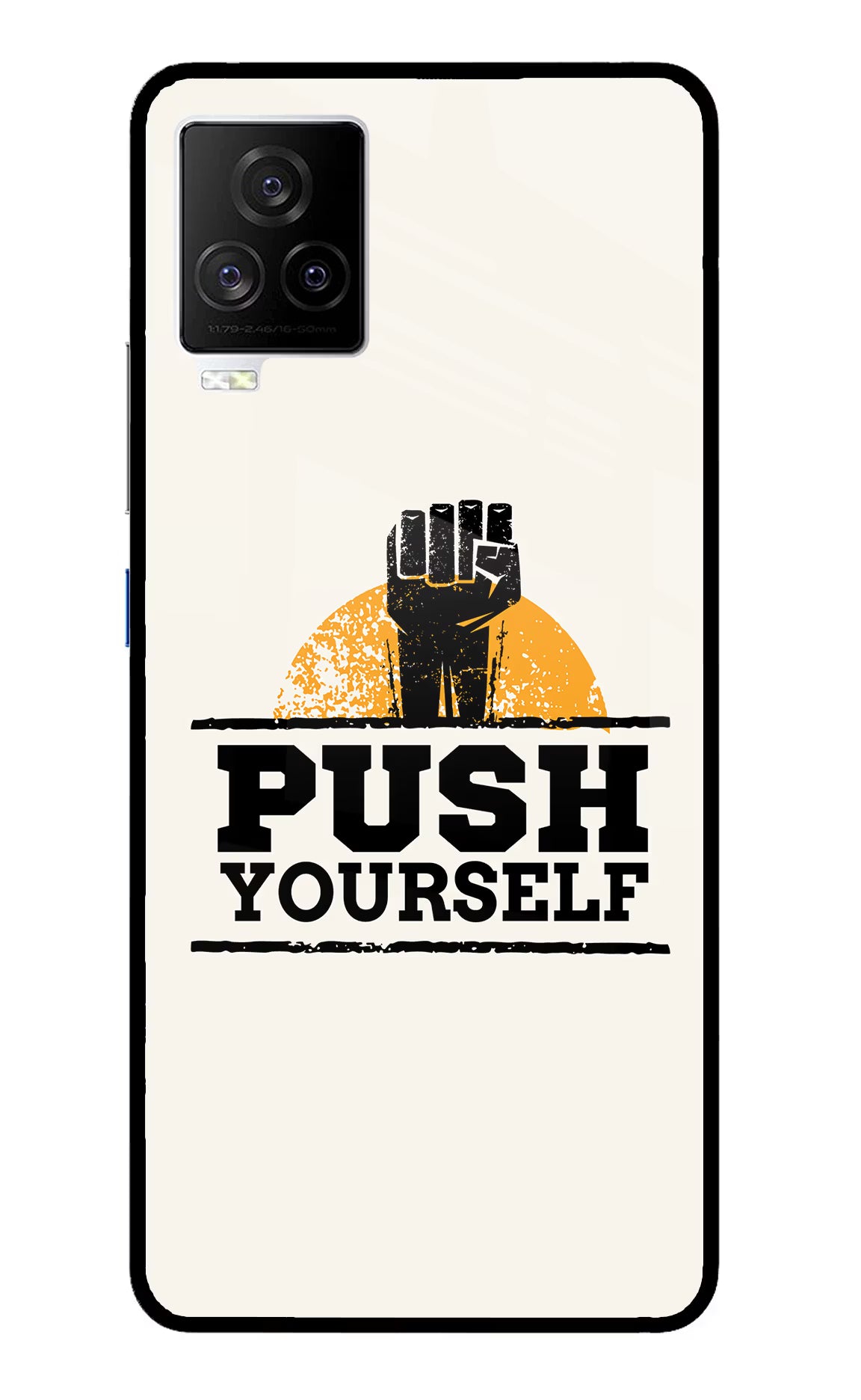 Push Yourself iQOO 7 Legend 5G Back Cover - Push Yourself iQOO 7 Legend 5G Glass Case Back Cover by Casekaro Push Yourself iQOO 7 Legend 5G Glass Case Back Cover by Casekaro