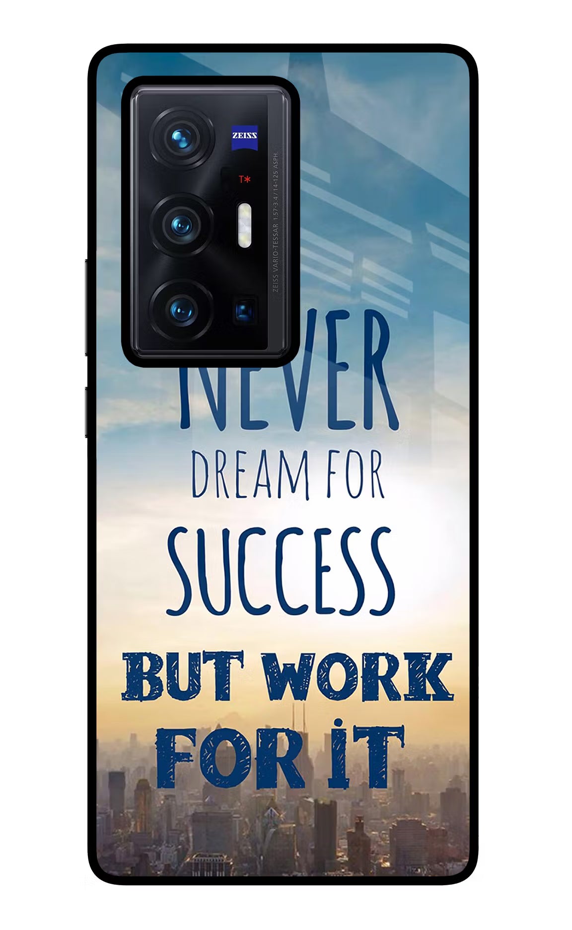 Never Dream For Success But Work For It Vivo X70 Pro+ Back Cover - Never Dream For Success But Work For It Vivo X70 Pro+ Glass Case Back Cover by Casekaro Never Dream For Success But Work For It Vivo X70 Pro+ Glass Case Back Cover by Casekaro