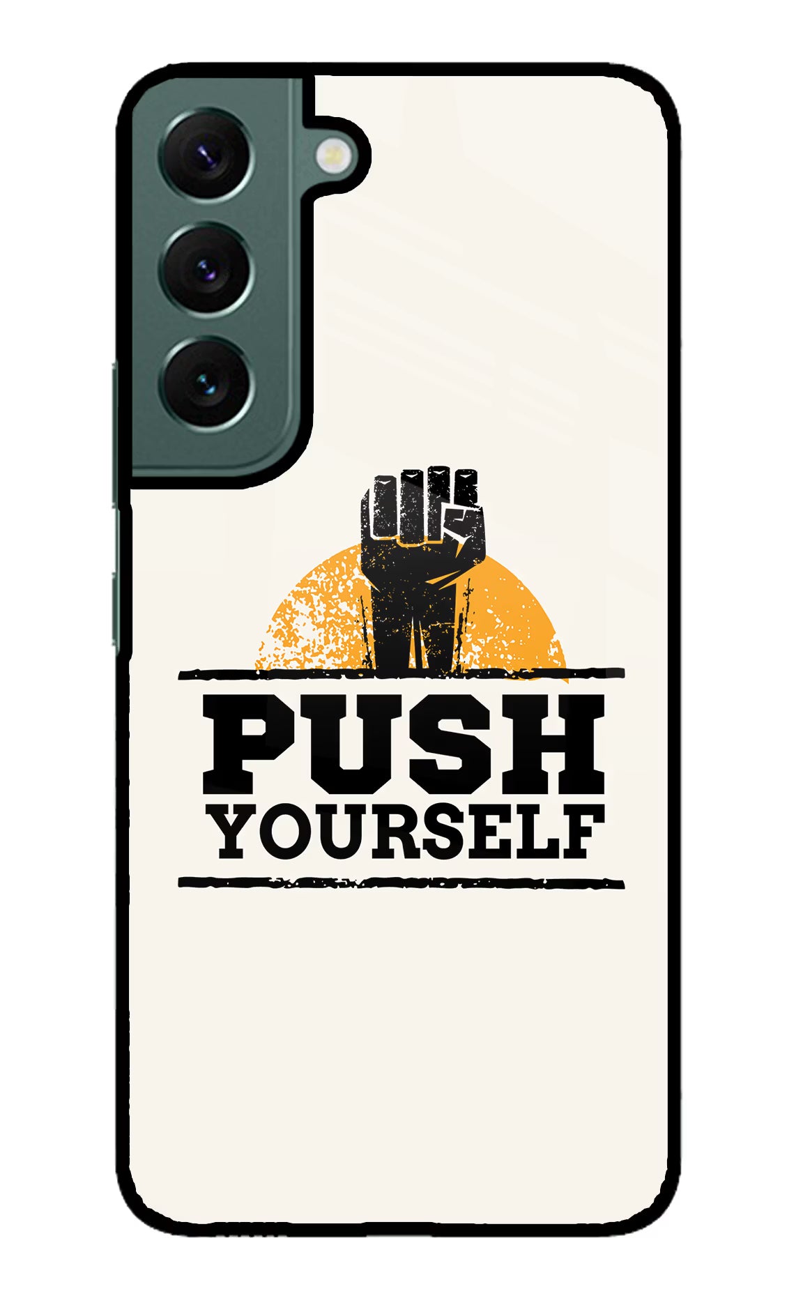 Push Yourself Samsung S22 Glass Case - Push Yourself Samsung S22 Glass Case Push Yourself Samsung S22 Glass Case
