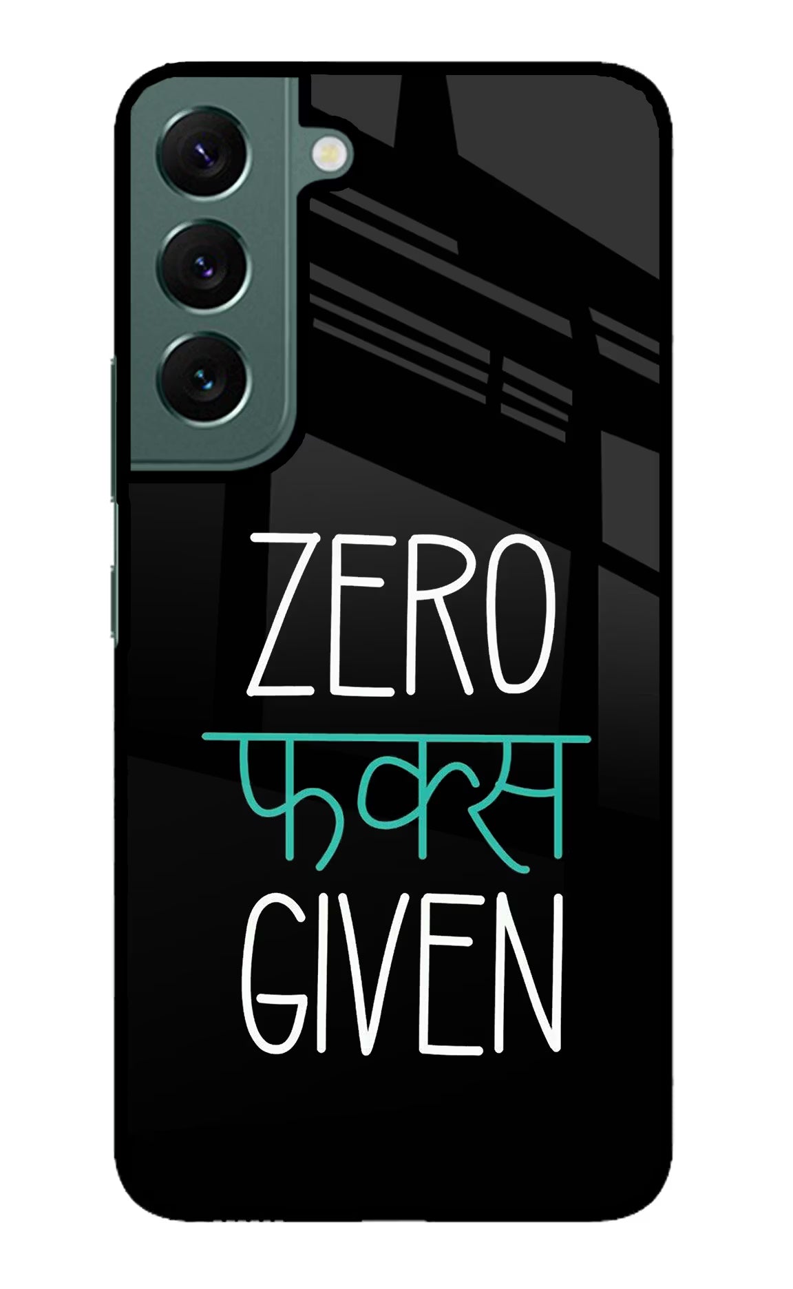Zero Fucks Given Samsung S22 Plus Back Cover - Zero Fucks Given Samsung S22 Plus Glass Case Back Cover by Casekaro Zero Fucks Given Samsung S22 Plus Glass Case Back Cover by Casekaro