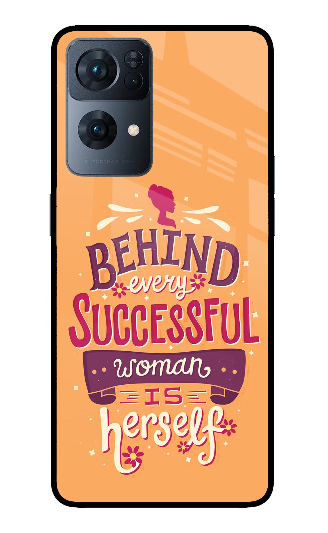 Behind Every Successful Woman There Is Herself Oppo Reno7 Pro 5G Back Cover - Behind Every Successful Woman There Is Herself Oppo Reno7 Pro 5G Glass Case Back Cover by Casekaro Behind Every Successful Woman There Is Herself Oppo Reno7 Pro 5G Glass Case Back Cover by Casekaro