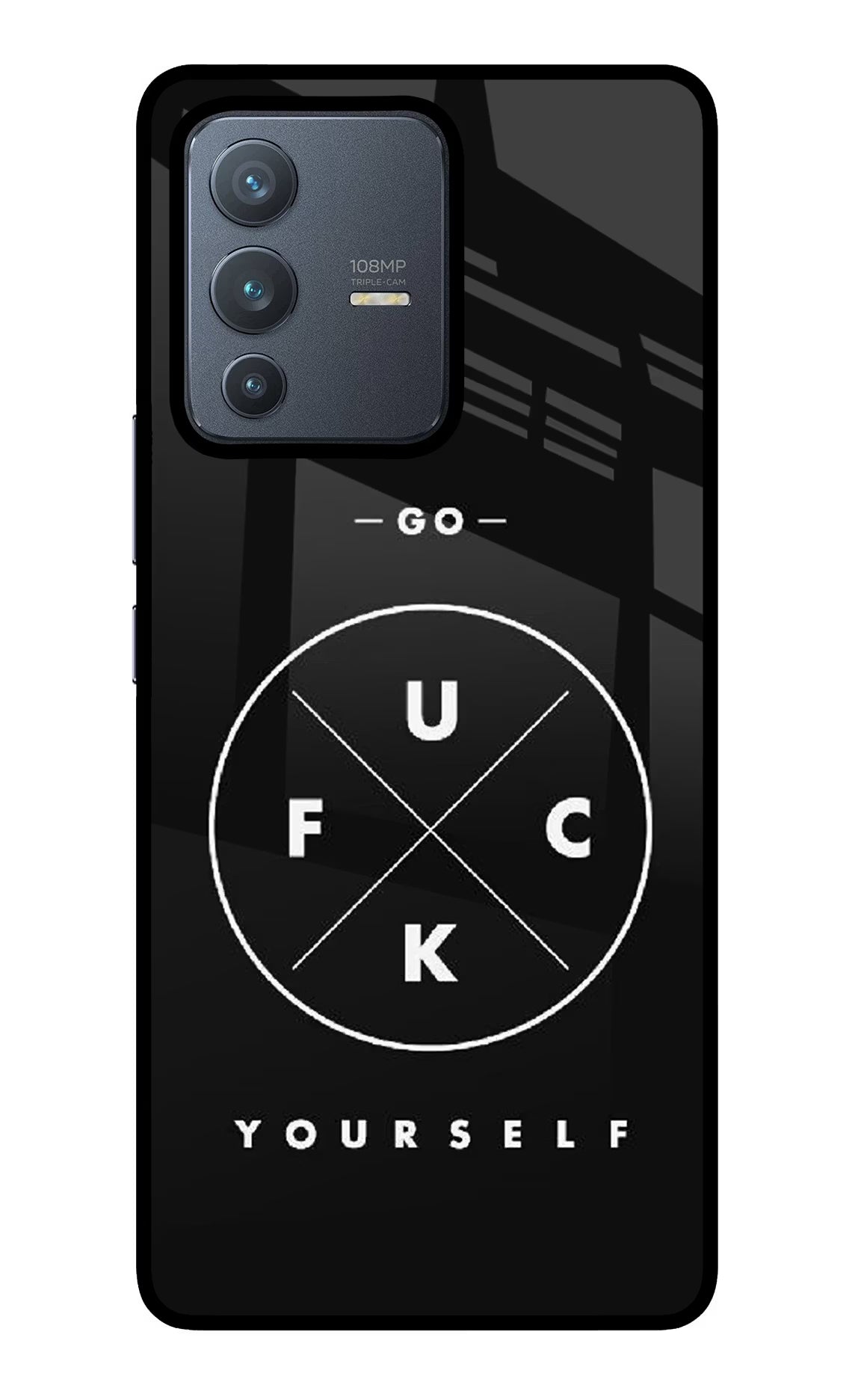 Go Fuck Yourself Vivo V23 Pro 5G Back Cover - Go Fuck Yourself Vivo V23 Pro 5G Glass Case Back Cover by Casekaro Go Fuck Yourself Vivo V23 Pro 5G Glass Case Back Cover by Casekaro