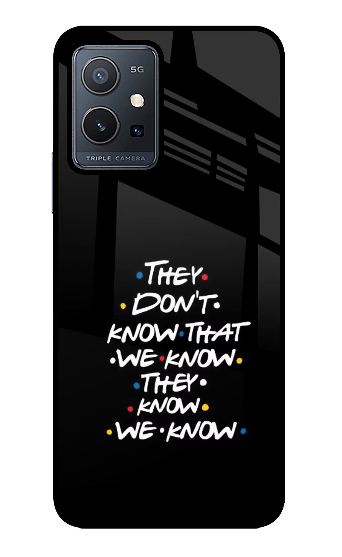 FRIENDS Dialogue Vivo Y75 5G/Vivo T1 5G Glass Case - FRIENDS Dialogue Vivo Y75 5G/Vivo T1 5G Glass Case FRIENDS Dialogue Vivo Y75 5G/Vivo T1 5G Glass Case