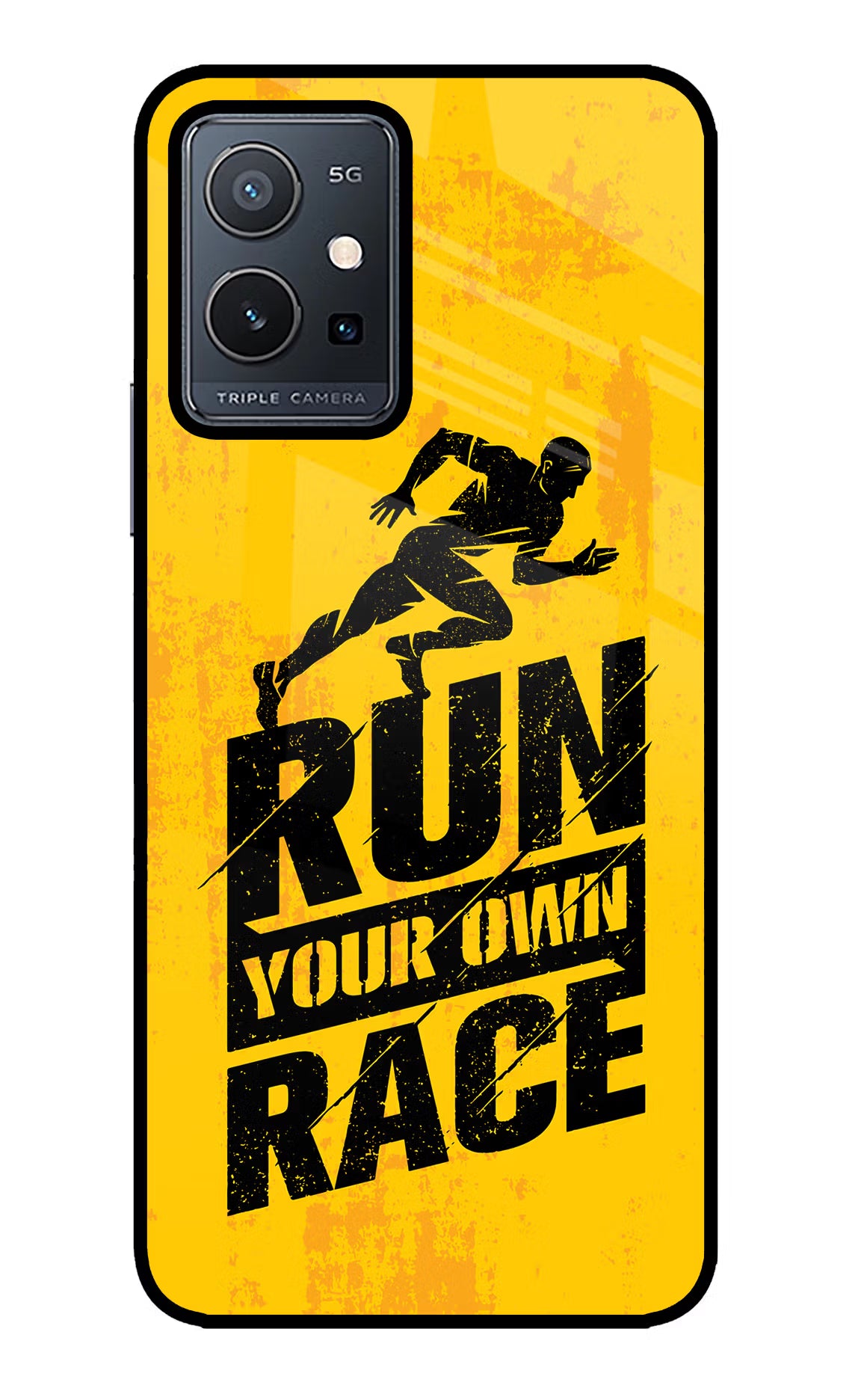 Run Your Own Race Vivo Y75 5G/Vivo T1 5G Glass Case - Run Your Own Race Vivo Y75 5G/Vivo T1 5G Glass Case Run Your Own Race Vivo Y75 5G/Vivo T1 5G Glass Case
