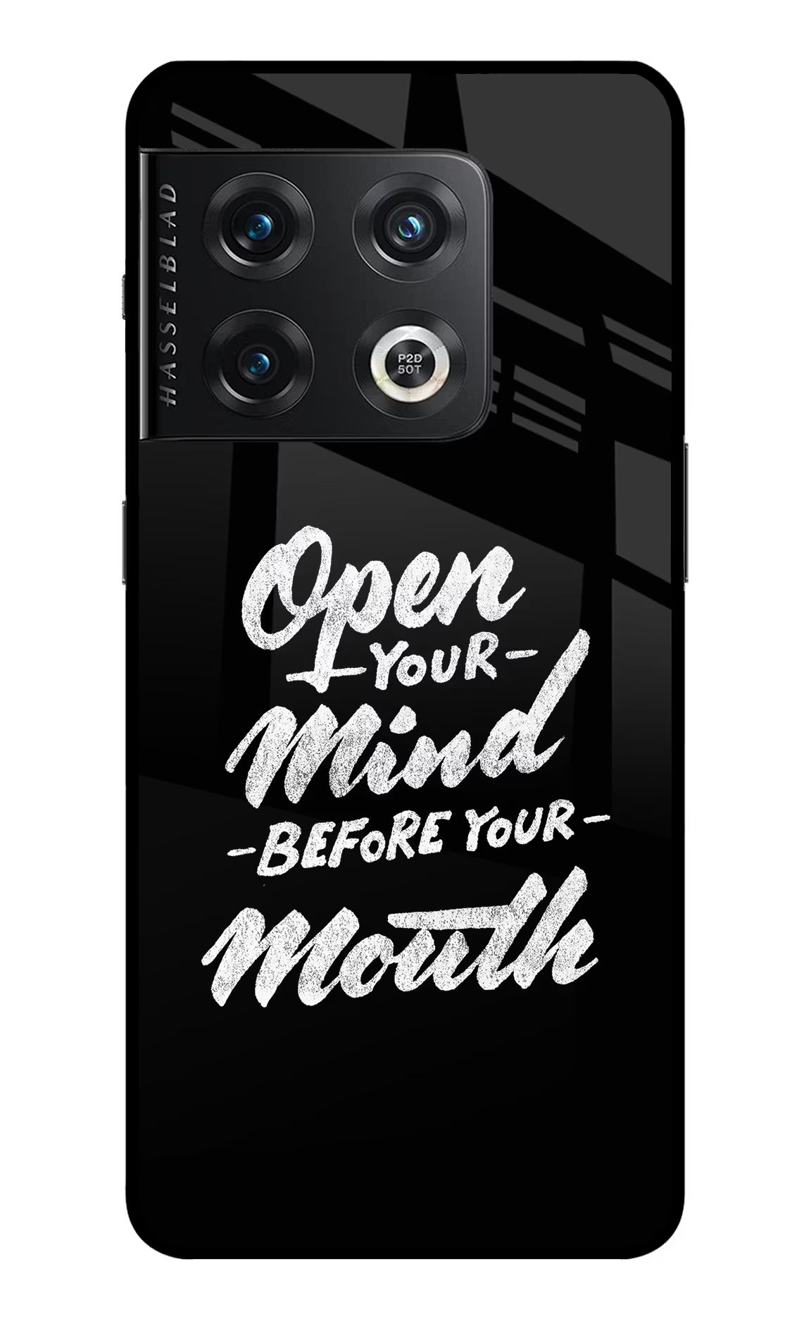 Open Your Mind Before Your Mouth OnePlus 10 Pro 5G Back Cover - Open Your Mind Before Your Mouth OnePlus 10 Pro 5G Glass Case Back Cover by Casekaro Open Your Mind Before Your Mouth OnePlus 10 Pro 5G Glass Case Back Cover by Casekaro