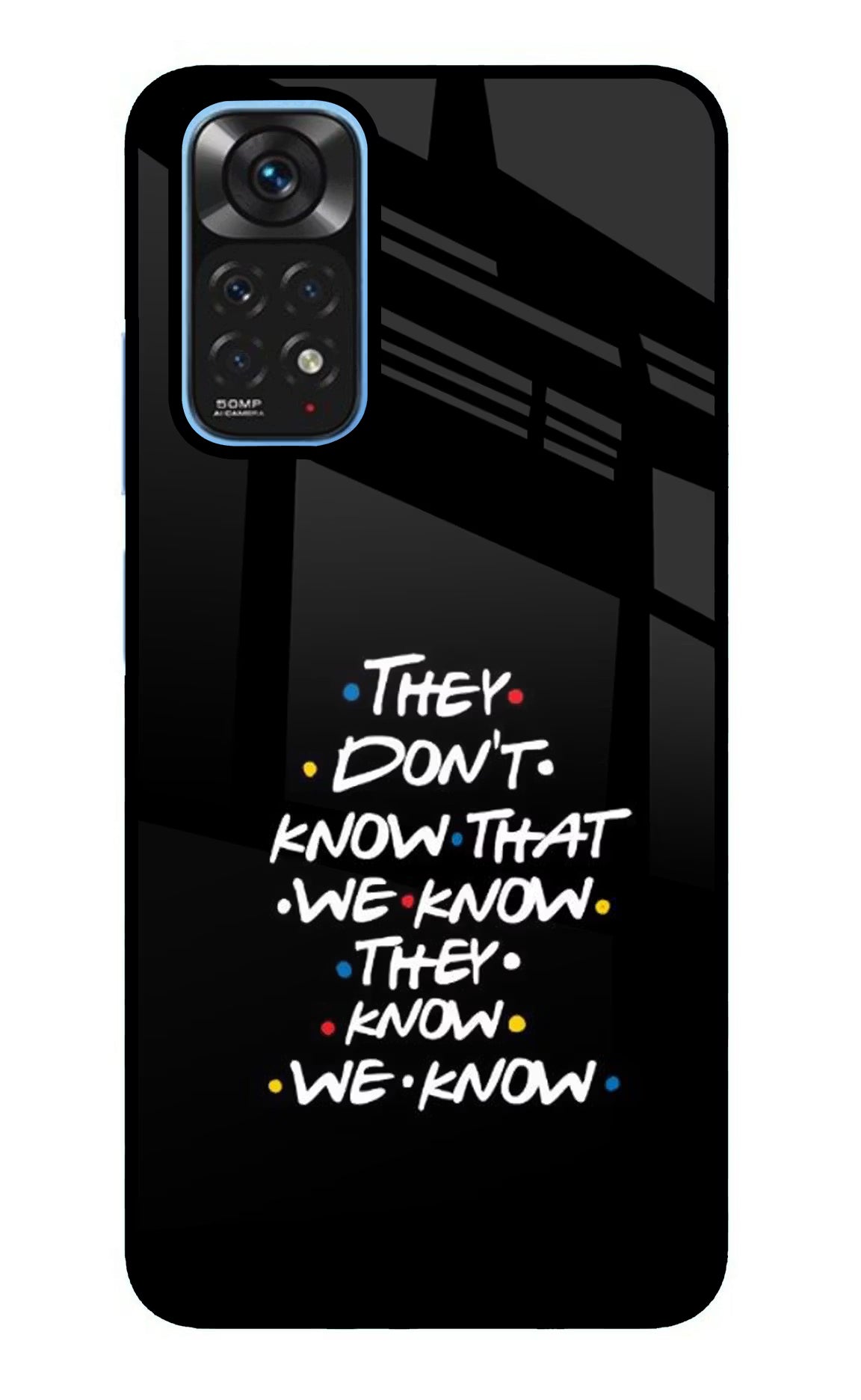 FRIENDS Dialogue Redmi Note 11/11S Back Cover - FRIENDS Dialogue Redmi Note 11/11S Glass Case Back Cover by Casekaro FRIENDS Dialogue Redmi Note 11/11S Glass Case Back Cover by Casekaro