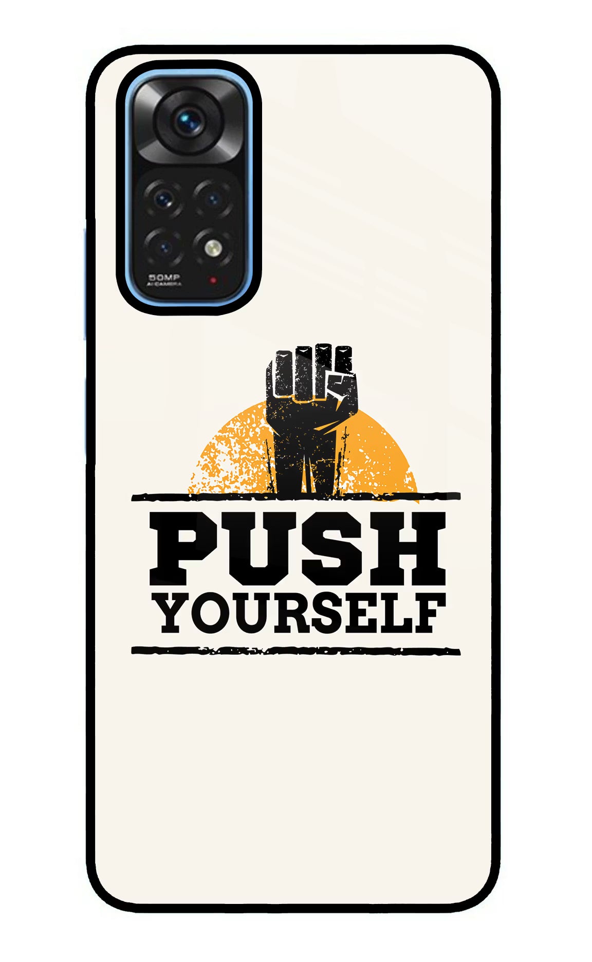 Push Yourself Redmi Note 11/11S Glass Case - Push Yourself Redmi Note 11/11S Glass Case Push Yourself Redmi Note 11/11S Glass Case