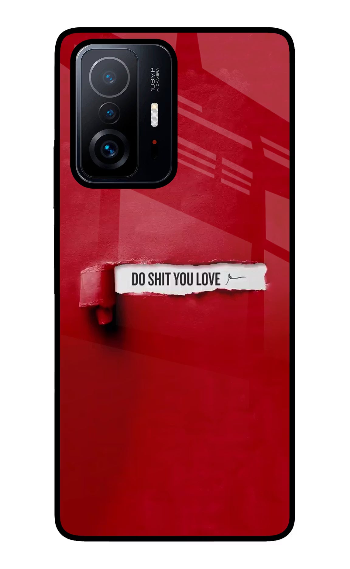 Do Shit You Love Mi 11T Pro 5G Back Cover - Do Shit You Love Mi 11T Pro 5G Glass Case Back Cover by Casekaro Do Shit You Love Mi 11T Pro 5G Glass Case Back Cover by Casekaro