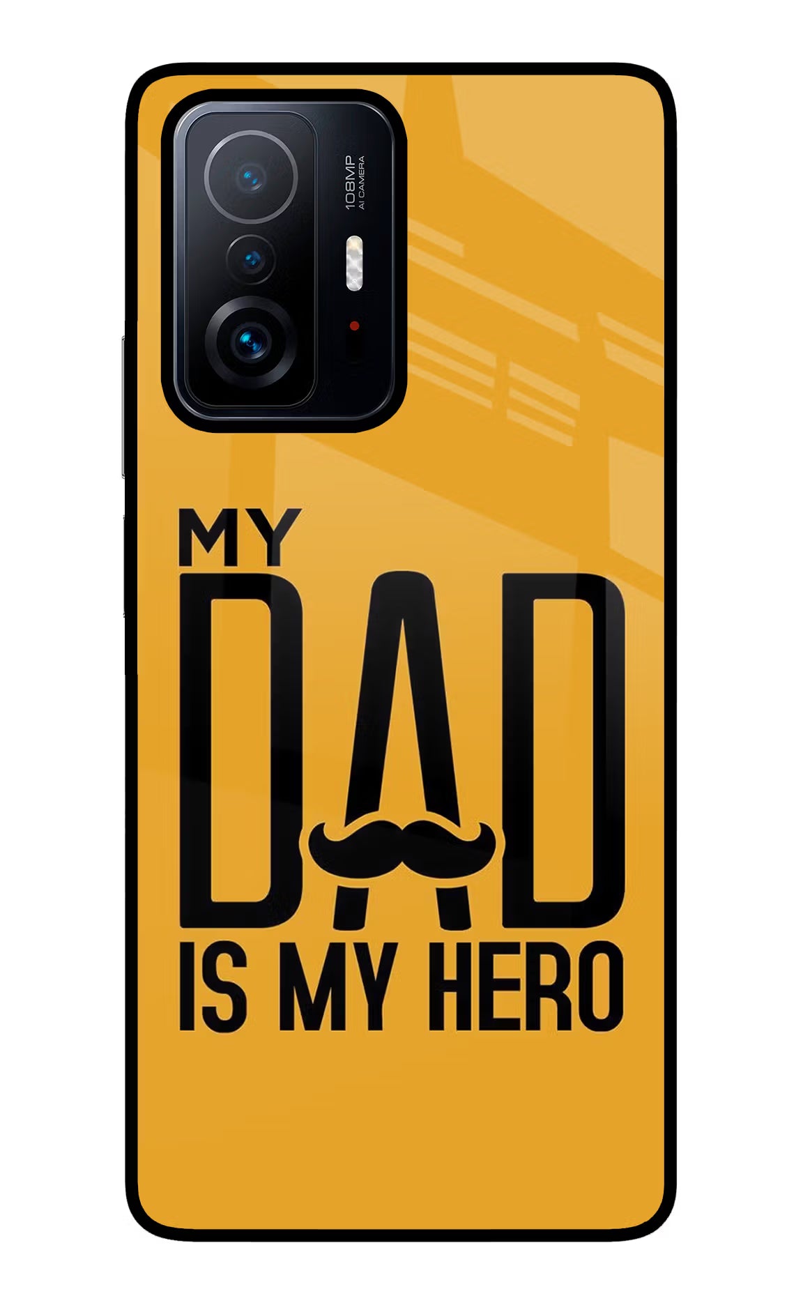 My Dad Is My Hero Mi 11T Pro 5G Back Cover - My Dad Is My Hero Mi 11T Pro 5G Glass Case Back Cover by Casekaro My Dad Is My Hero Mi 11T Pro 5G Glass Case Back Cover by Casekaro