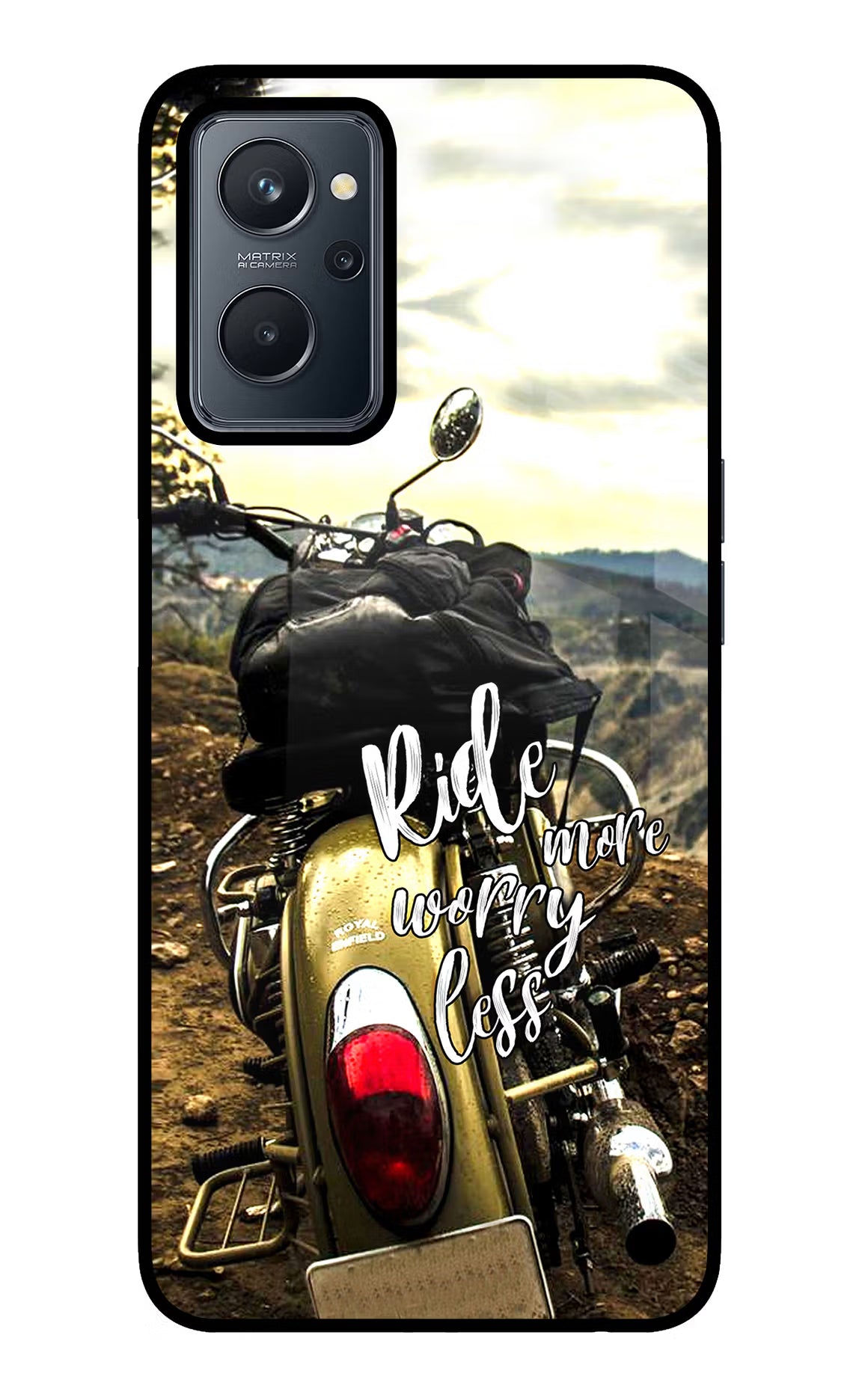 Ride More Worry Less Realme 9i 4G Back Cover - Ride More Worry Less Realme 9i 4G Glass Case Back Cover by Casekaro Ride More Worry Less Realme 9i 4G Glass Case Back Cover by Casekaro