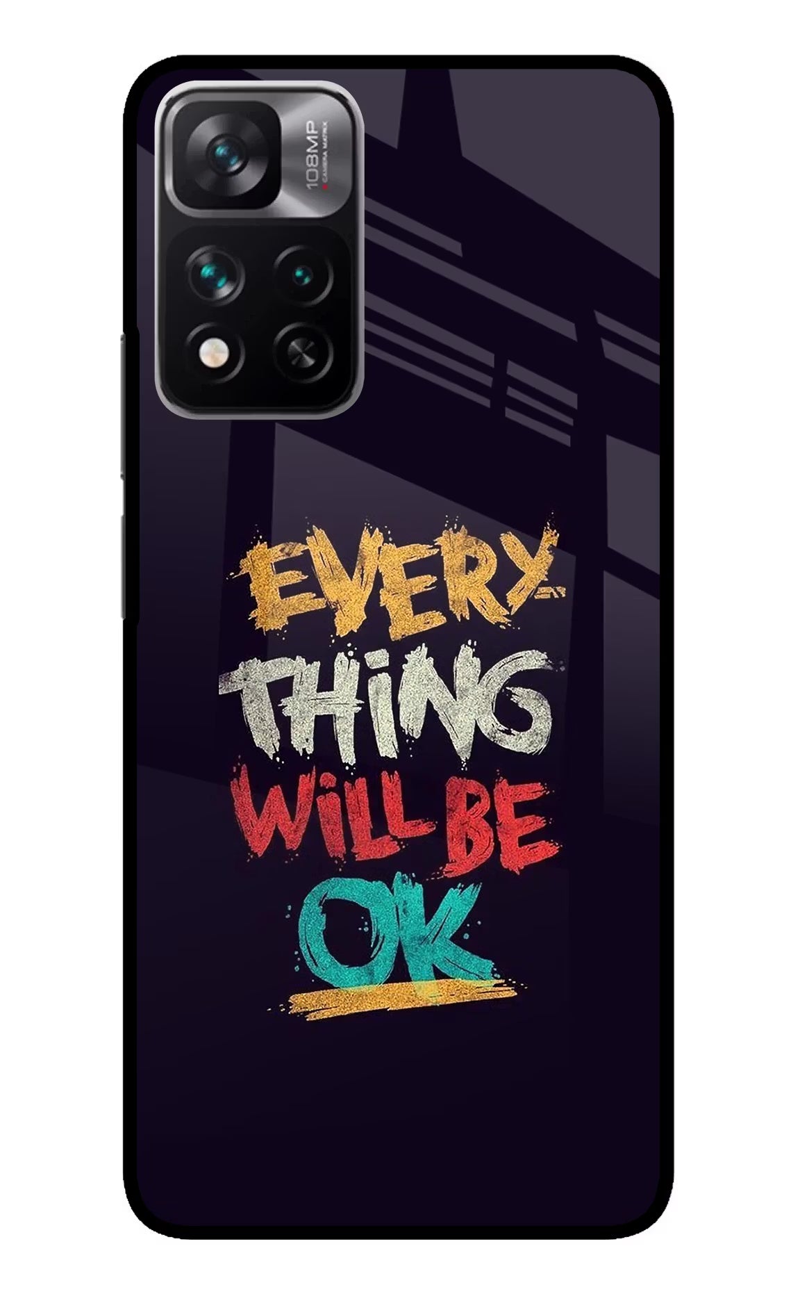 Everything Will Be Ok Mi 11i 5G/11i 5G Hypercharge Glass Case - Everything Will Be Ok Mi 11i 5G/11i 5G Hypercharge Glass Case Everything Will Be Ok Mi 11i 5G/11i 5G Hypercharge Glass Case