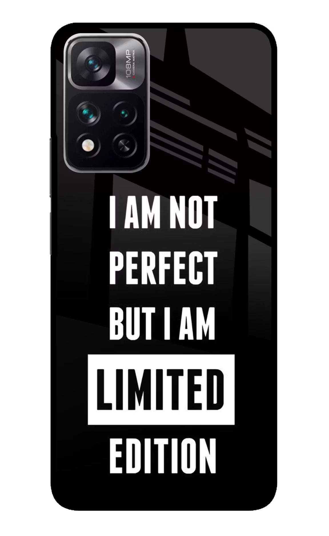 I Am Not Perfect But I Am Limited Edition Mi 11i 5G/11i 5G Hypercharge Glass Case - I Am Not Perfect But I Am Limited Edition Mi 11i 5G/11i 5G Hypercharge Glass Case I Am Not Perfect But I Am Limited Edition Mi 11i 5G/11i 5G Hypercharge Glass Case