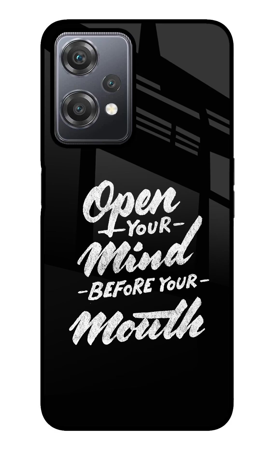 Open Your Mind Before Your Mouth OnePlus Nord CE 2 Lite 5G Glass Case - Open Your Mind Before Your Mouth OnePlus Nord CE 2 Lite 5G Glass Case Open Your Mind Before Your Mouth OnePlus Nord CE 2 Lite 5G Glass Case