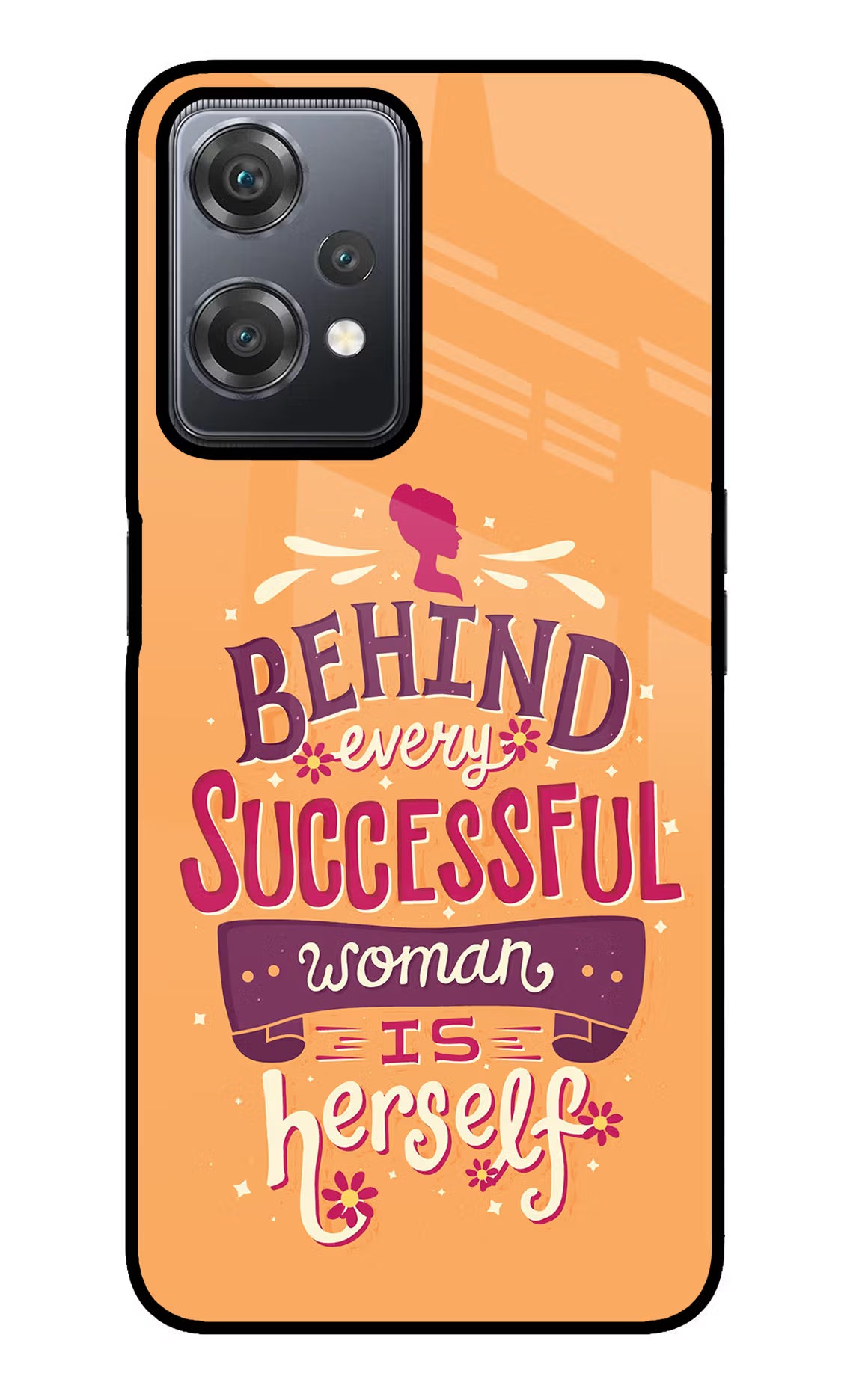 Behind Every Successful Woman There Is Herself OnePlus Nord CE 2 Lite 5G Glass Case - Behind Every Successful Woman There Is Herself OnePlus Nord CE 2 Lite 5G Glass Case Behind Every Successful Woman There Is Herself OnePlus Nord CE 2 Lite 5G Glass Case