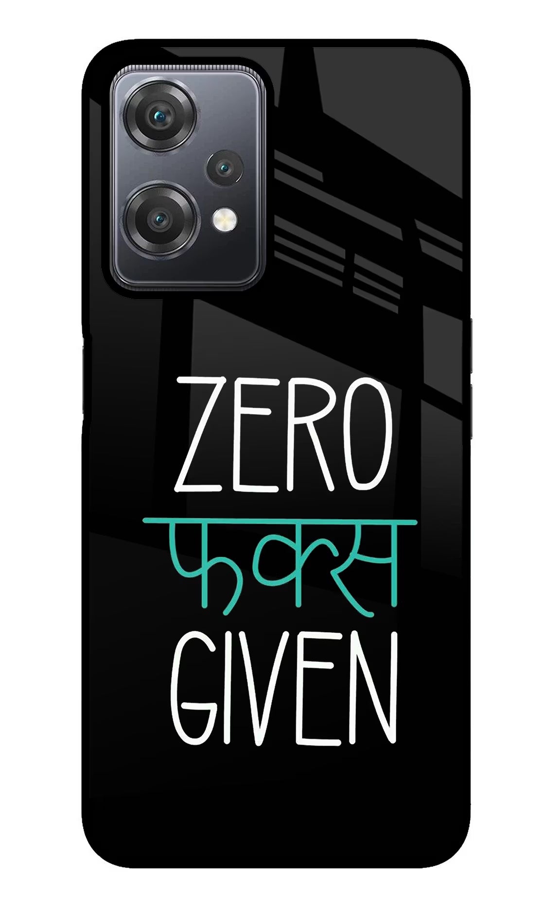 Zero Fucks Given OnePlus Nord CE 2 Lite 5G Glass Case - Zero Fucks Given OnePlus Nord CE 2 Lite 5G Glass Case Zero Fucks Given OnePlus Nord CE 2 Lite 5G Glass Case