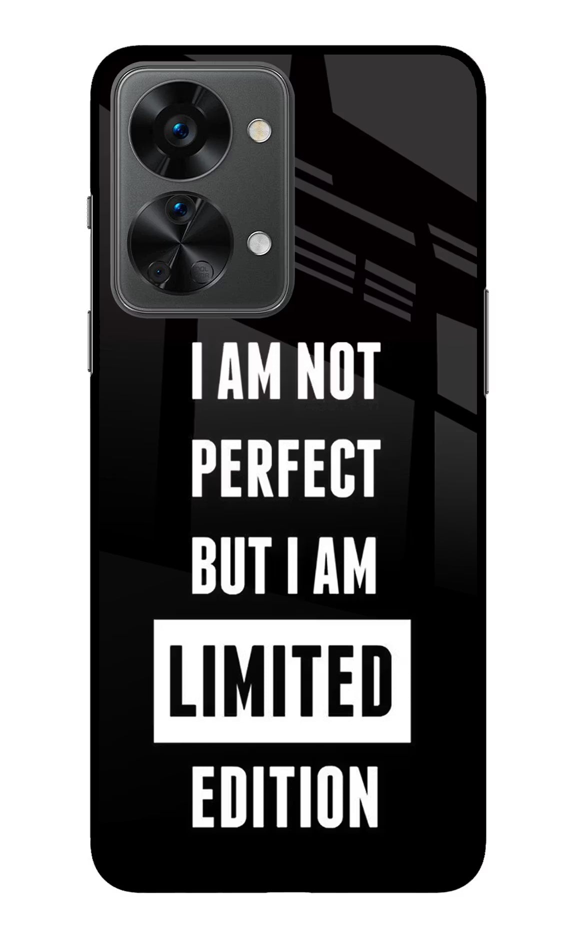 I Am Not Perfect But I Am Limited Edition OnePlus Nord 2T 5G Back Cover - I Am Not Perfect But I Am Limited Edition OnePlus Nord 2T 5G Glass Case Back Cover by Casekaro I Am Not Perfect But I Am Limited Edition OnePlus Nord 2T 5G Glass Case Back Cover by Casekaro